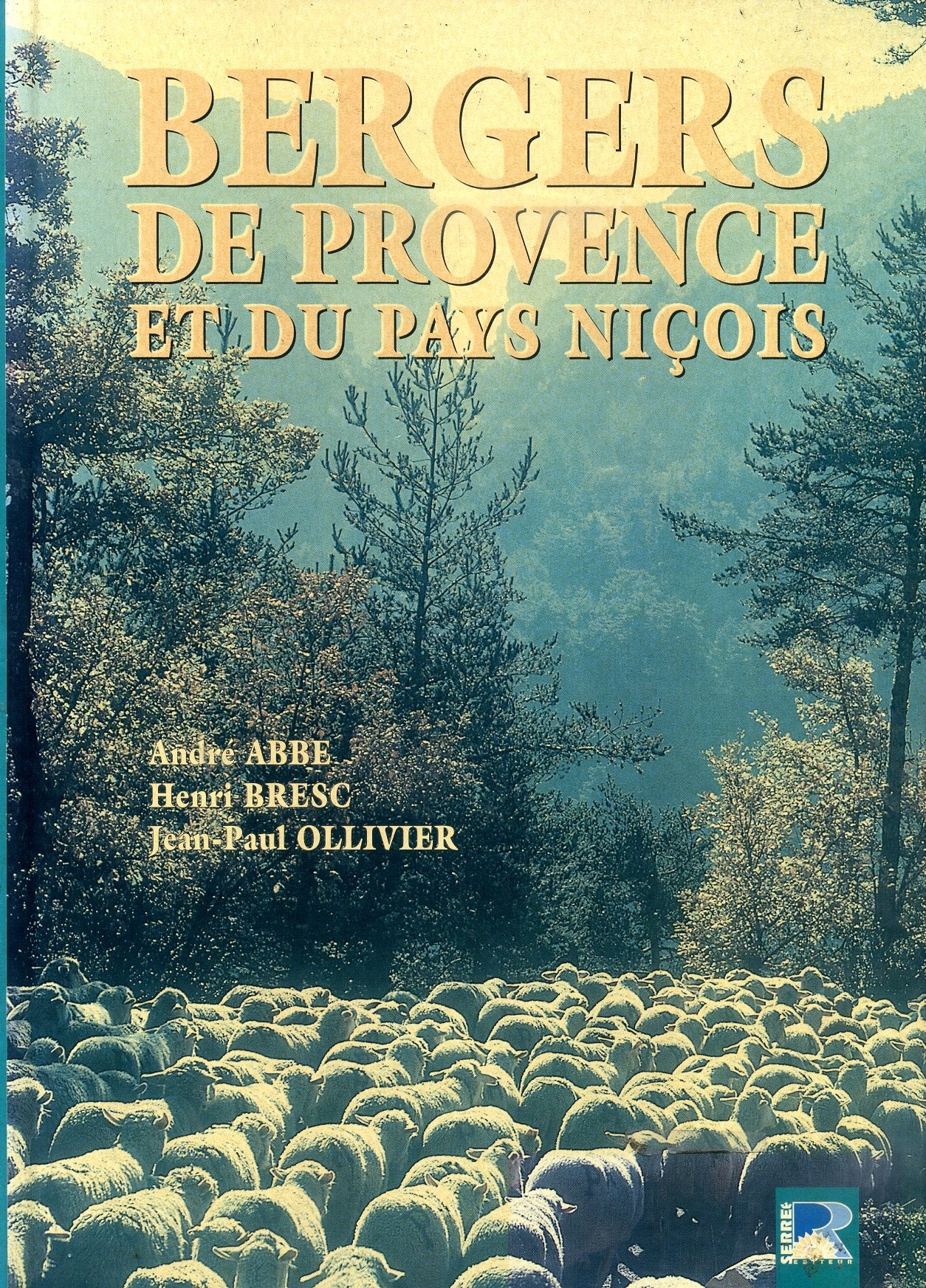 Bergers de Provence et du pays niçois 9782864102434
