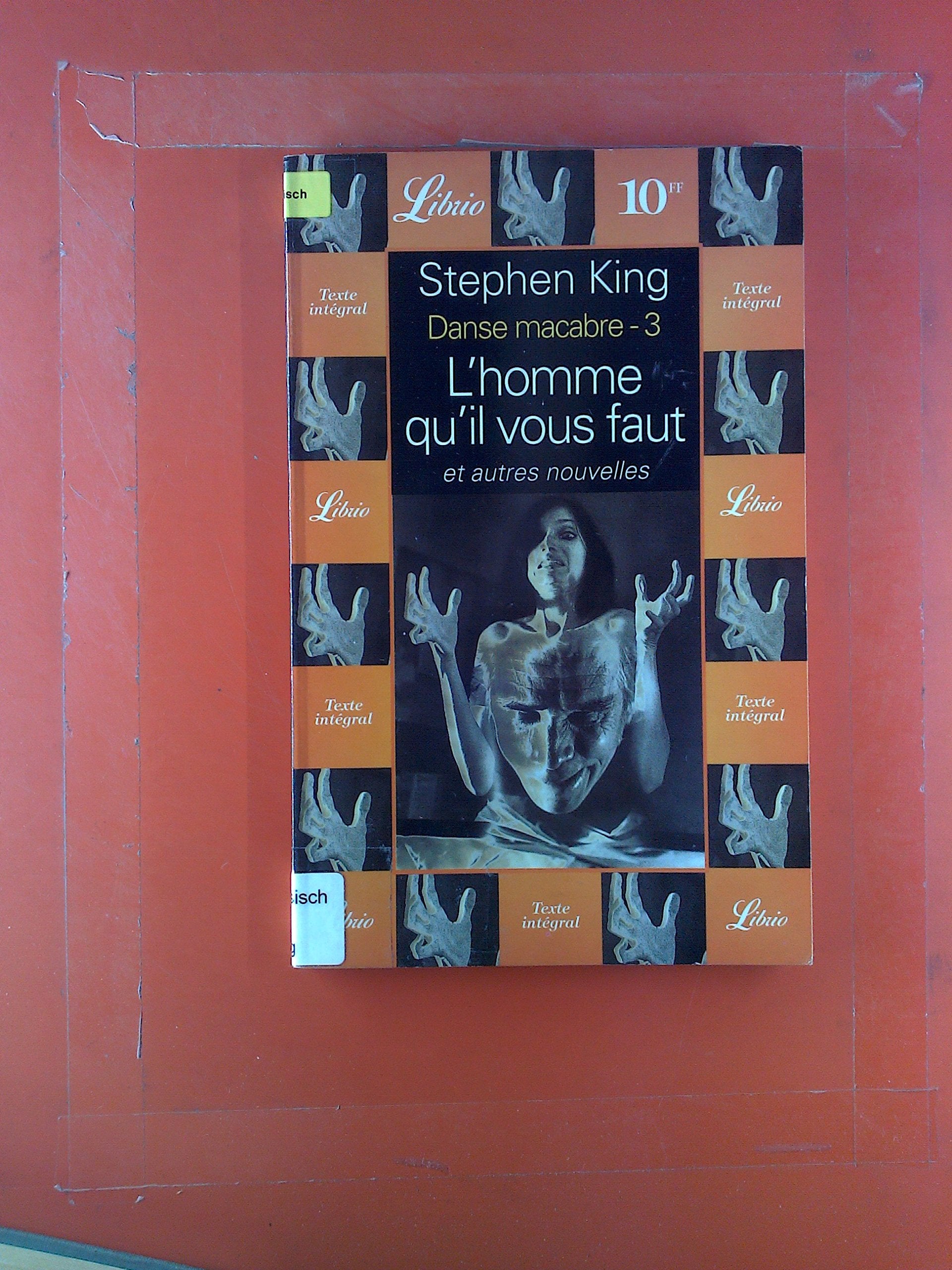 DANSE MACABRE. Tome 1, Celui qui garde le ver et autres nouvelles 9782277301936