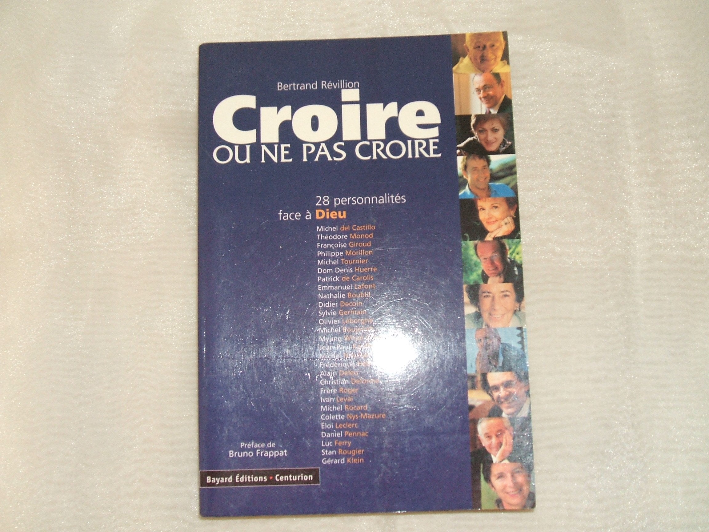 Croire ou ne pas croire, tome 1 9782227320628