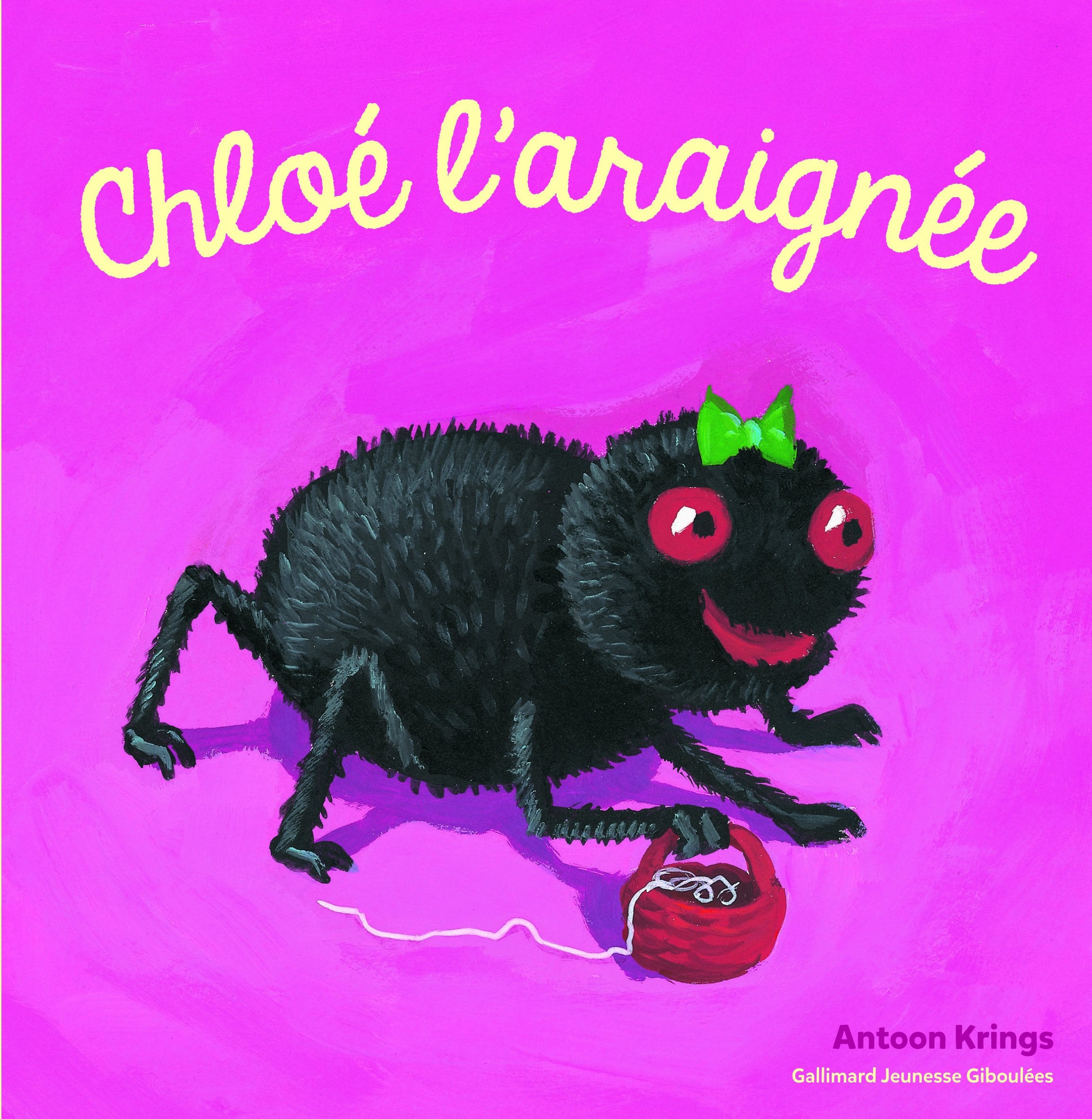 Les Drôles de Petites Bêtes - CHLOE L'ARAIGNEE 9782075074292