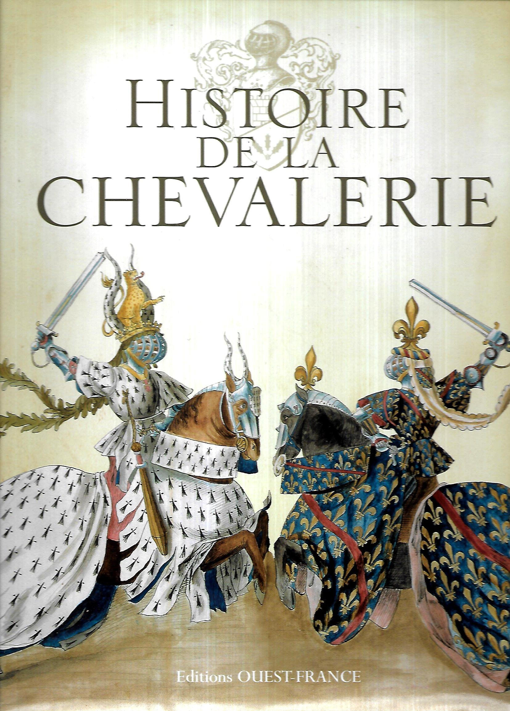 Histoire de la Chevalerie 9782737342165