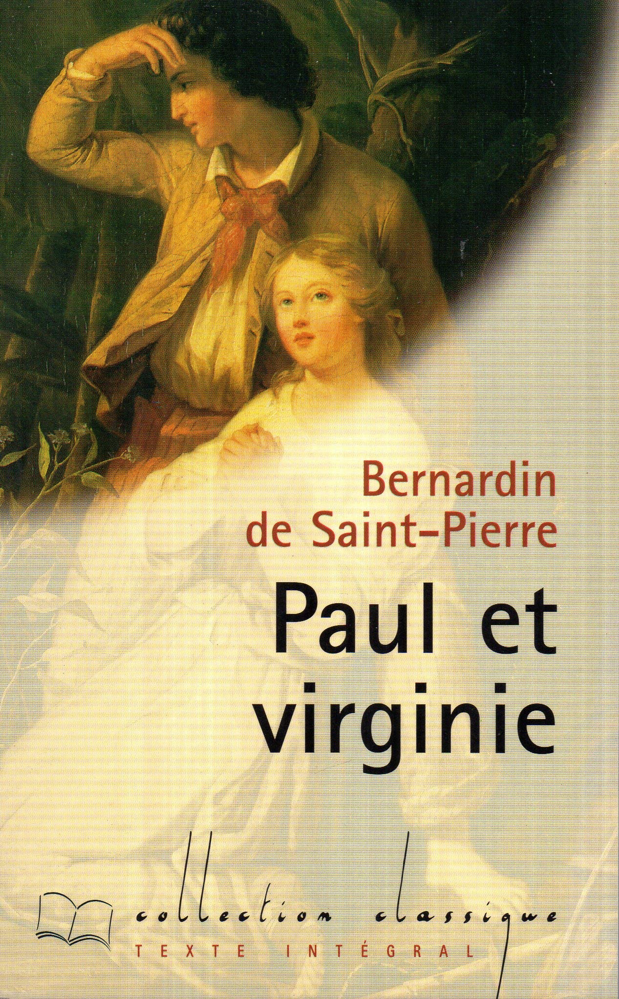 Paul et Virginie Suivi de La chaumière indienne (Collection Classique) 9782743203412