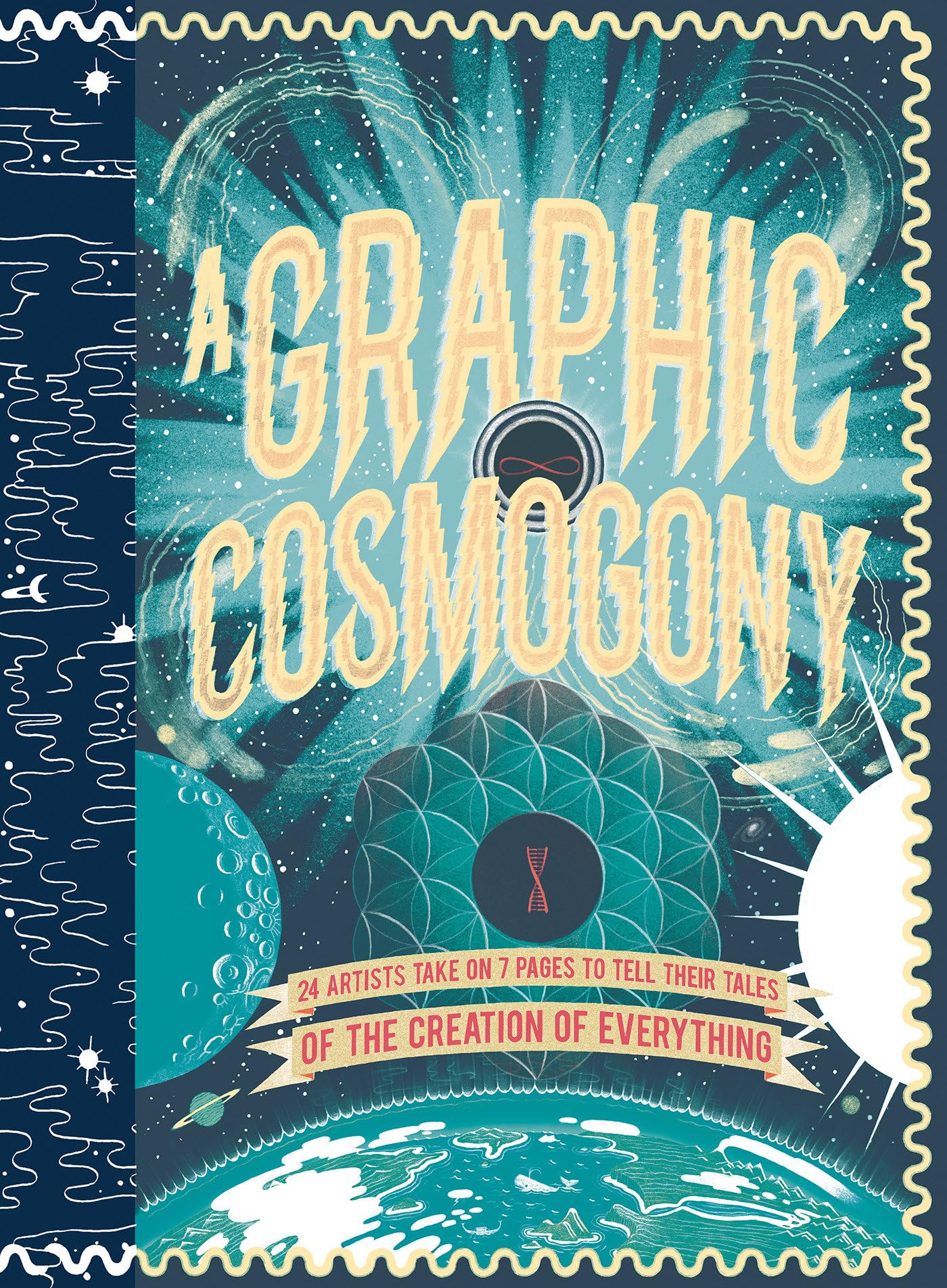 A Graphic Cosmogony: 24 Artists Take on 7 Pages to Tell Their Tales of the Creation of Everything 9781907704024