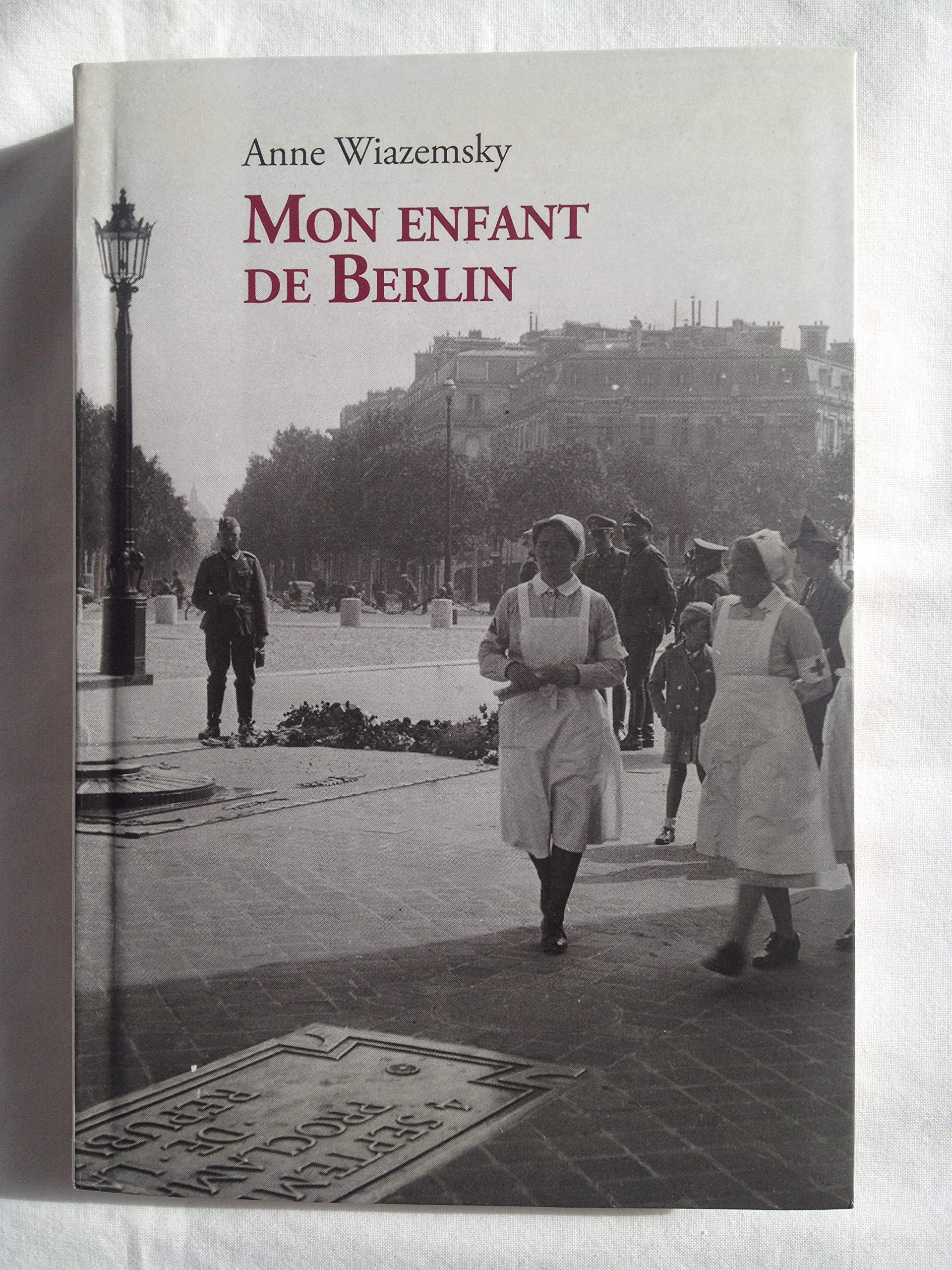 Mon enfant de Berlin 9782286058708