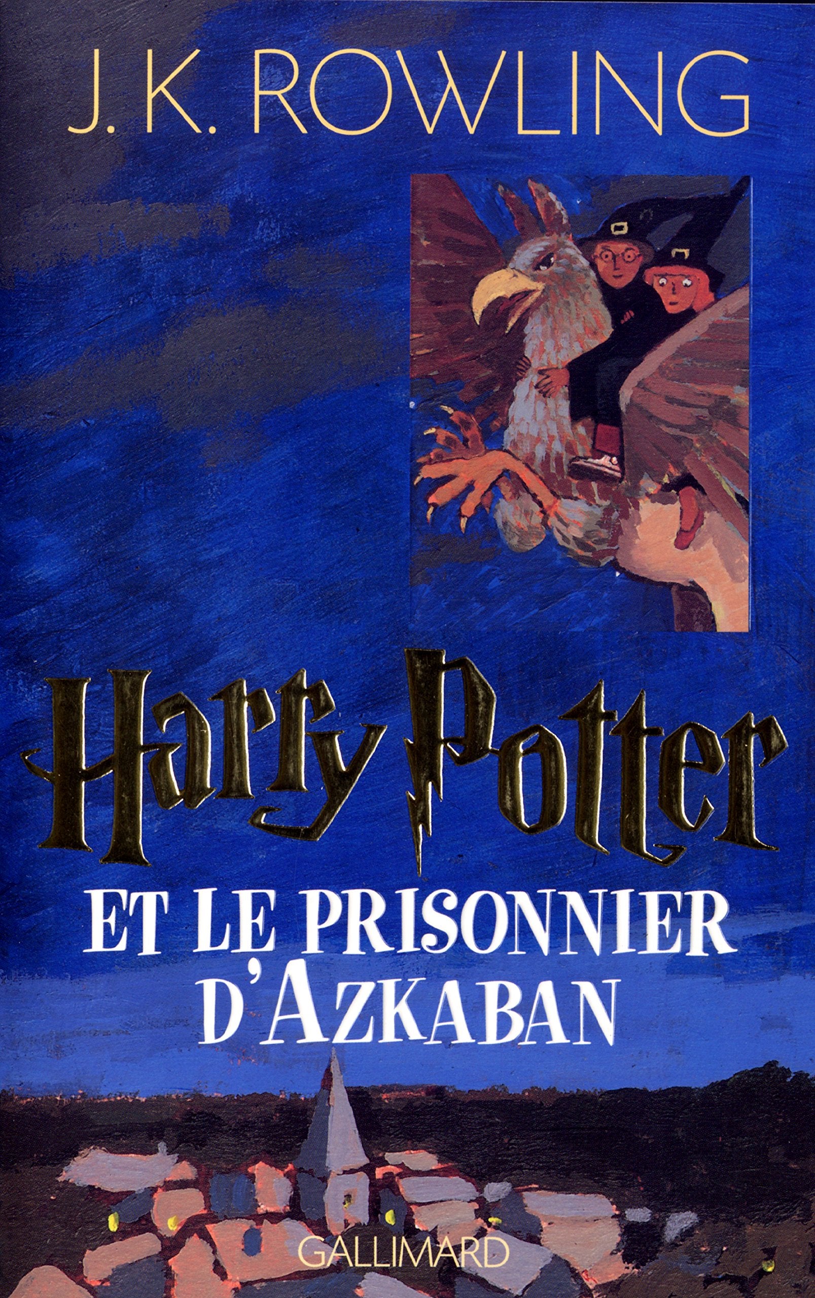Harry Potter, tome 3 : Harry Potter et le Prisonnier d'Azkaban 9782070541300