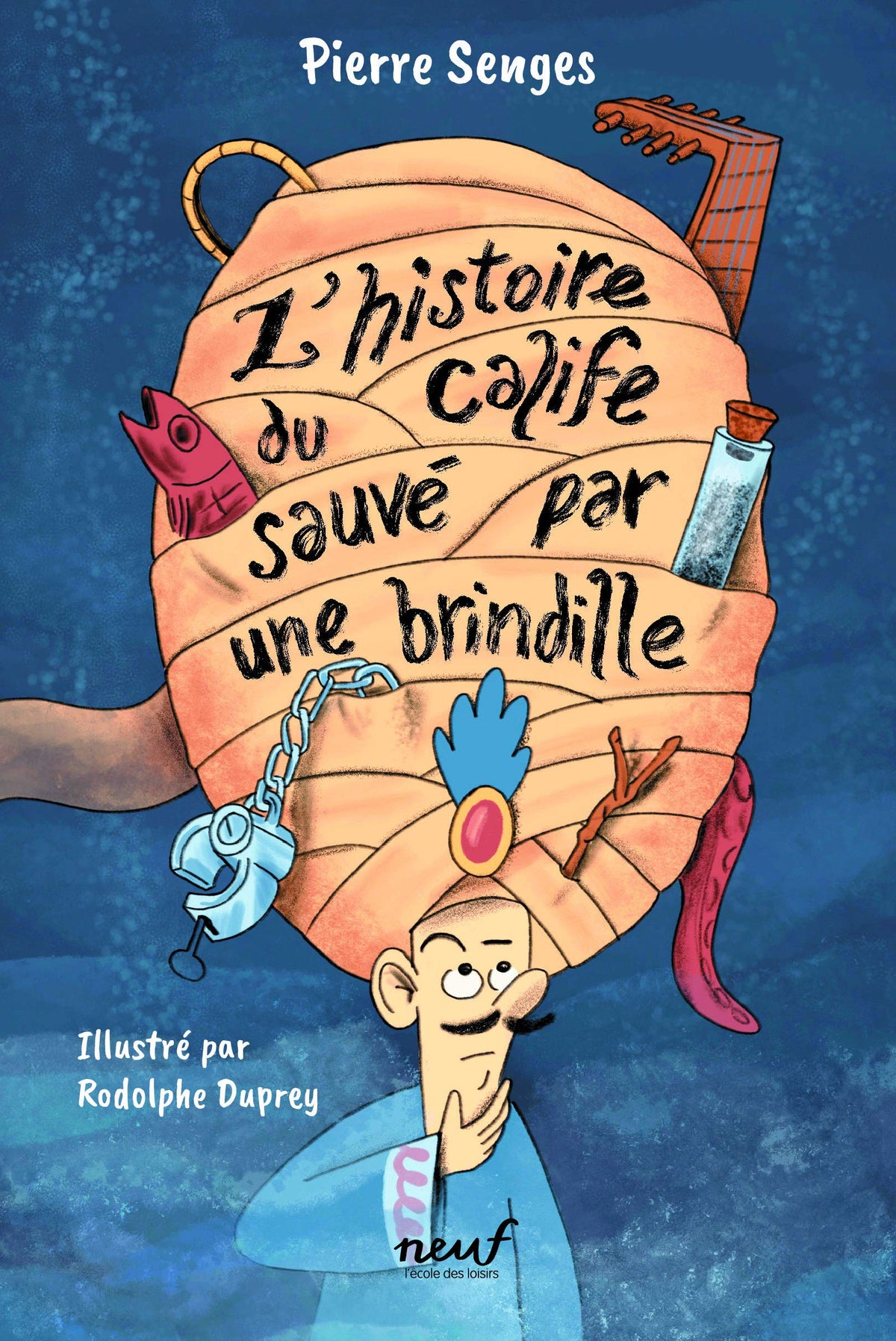 L'histoire du calife sauvé par une brindille 9782211309820