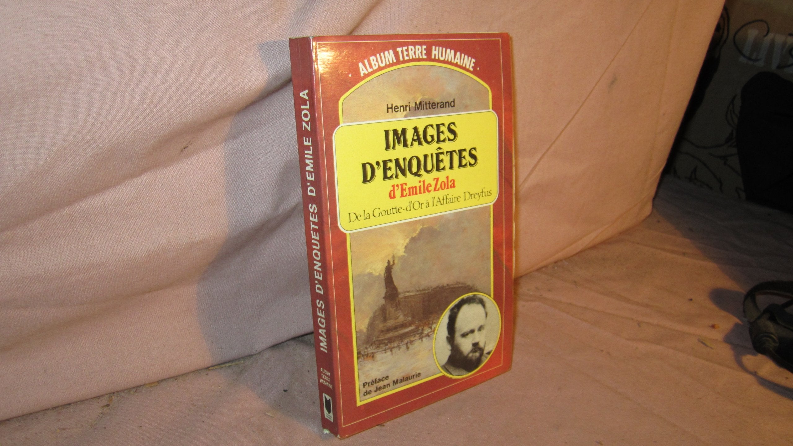 Images D'enquetes d'Emile Zola: De la goutte d'Or à l'Affaire Dreyfus 9782266018845