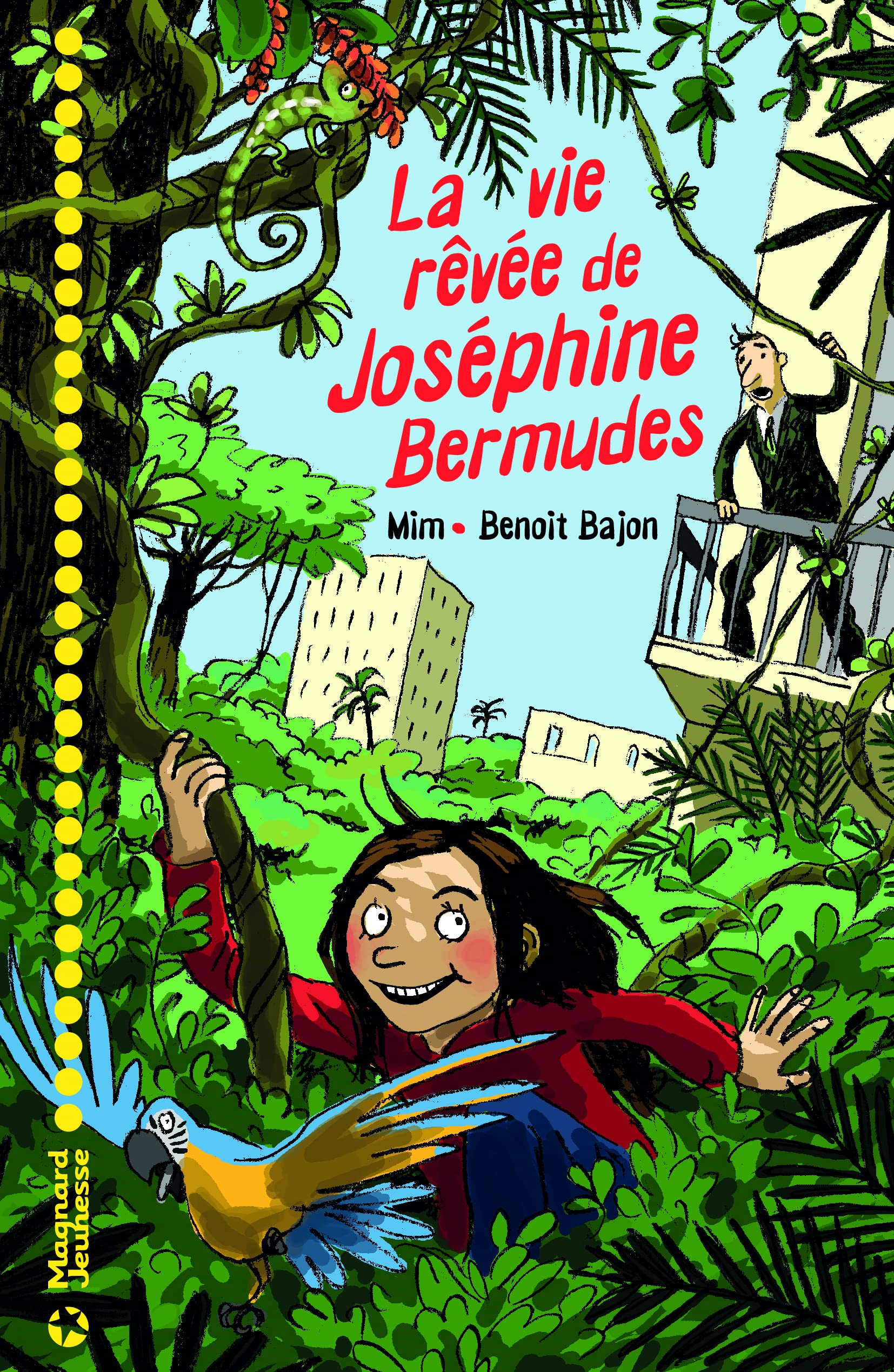 La Vie rêvée de Joséphine Bermudes 9782210963689