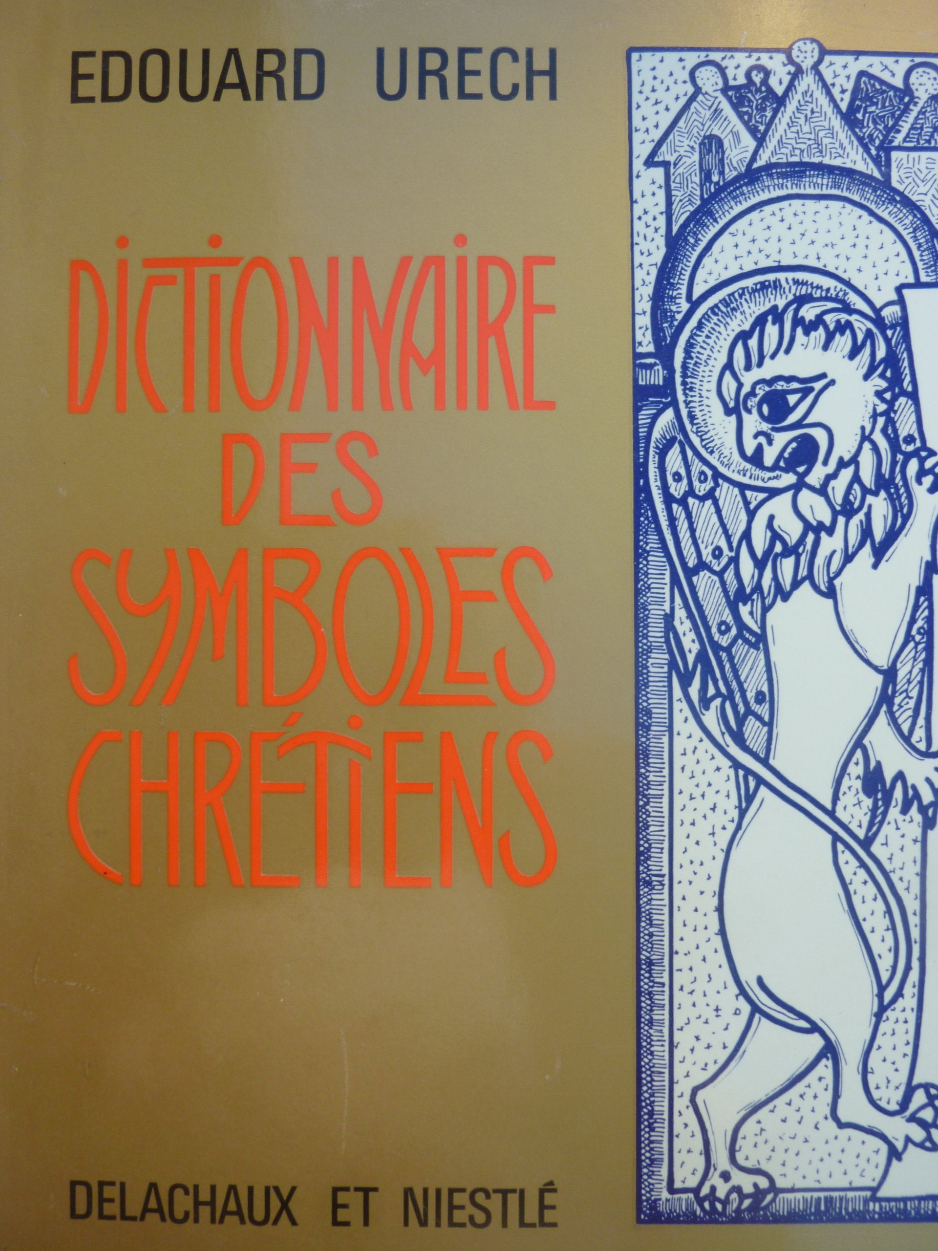 Dictionnaire des symboles chrétiens 