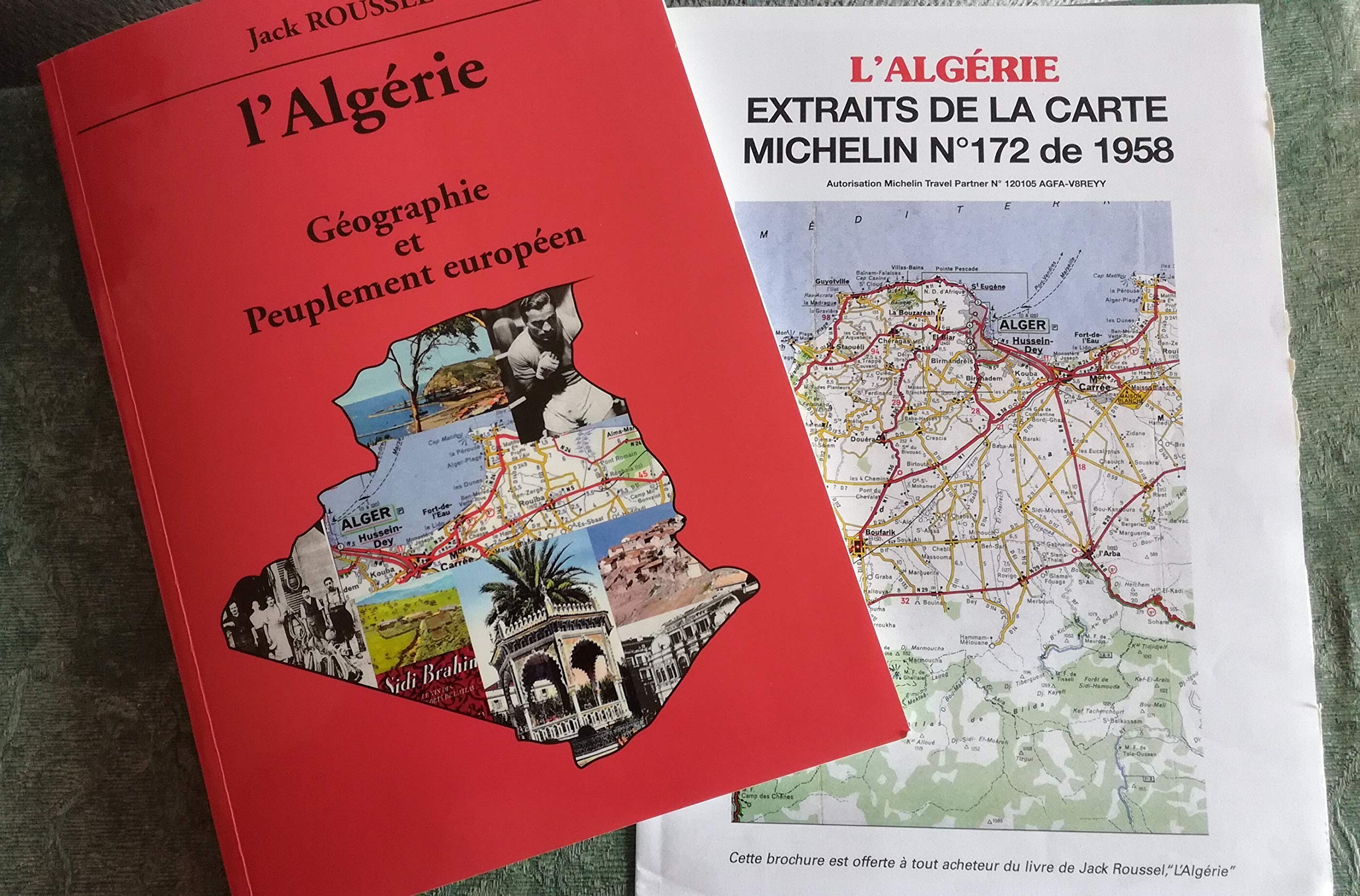L'Algérie, Géographie et Peuplement européen 9782950152251