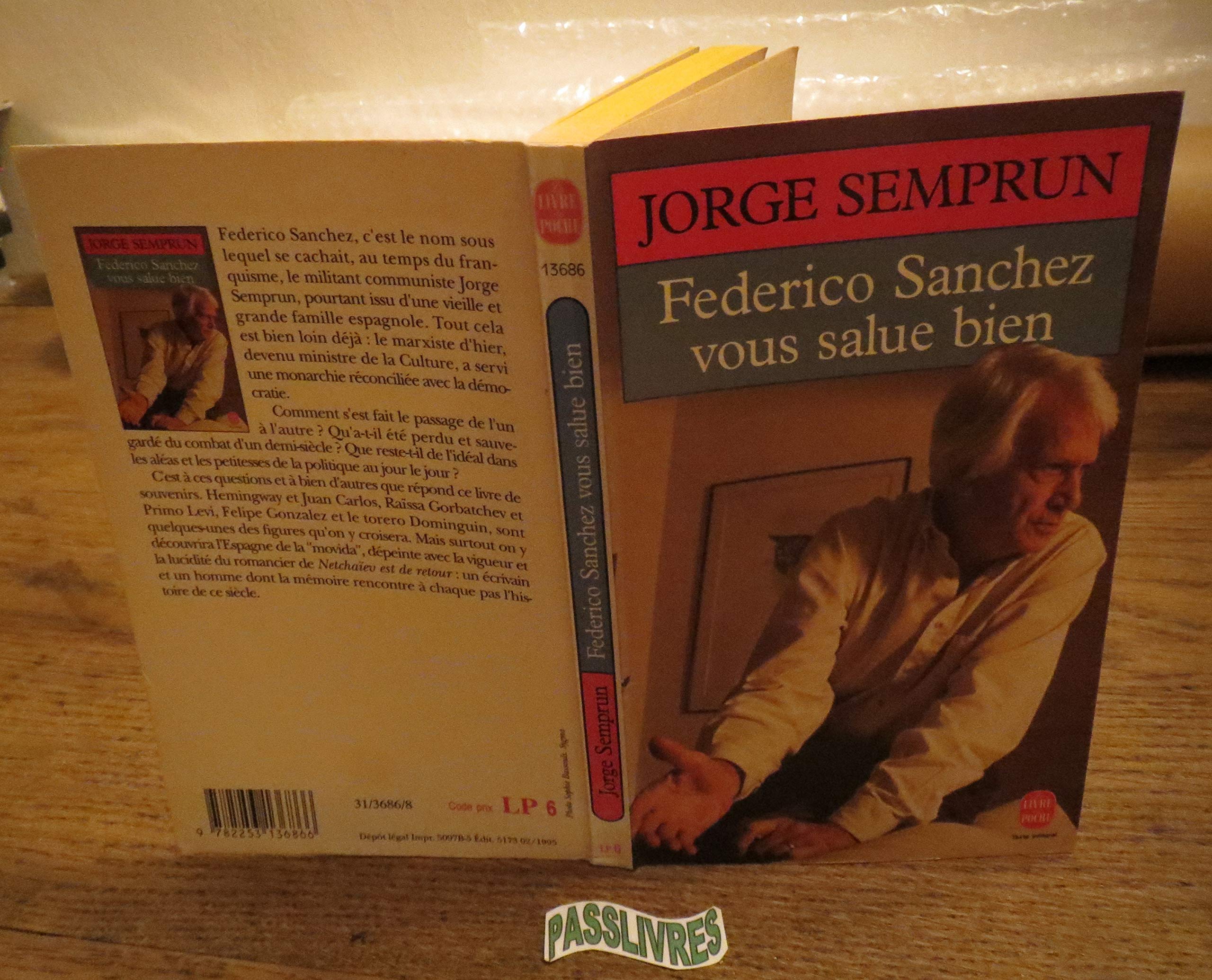 Federico Sanchez vous salue bien 9782253136866