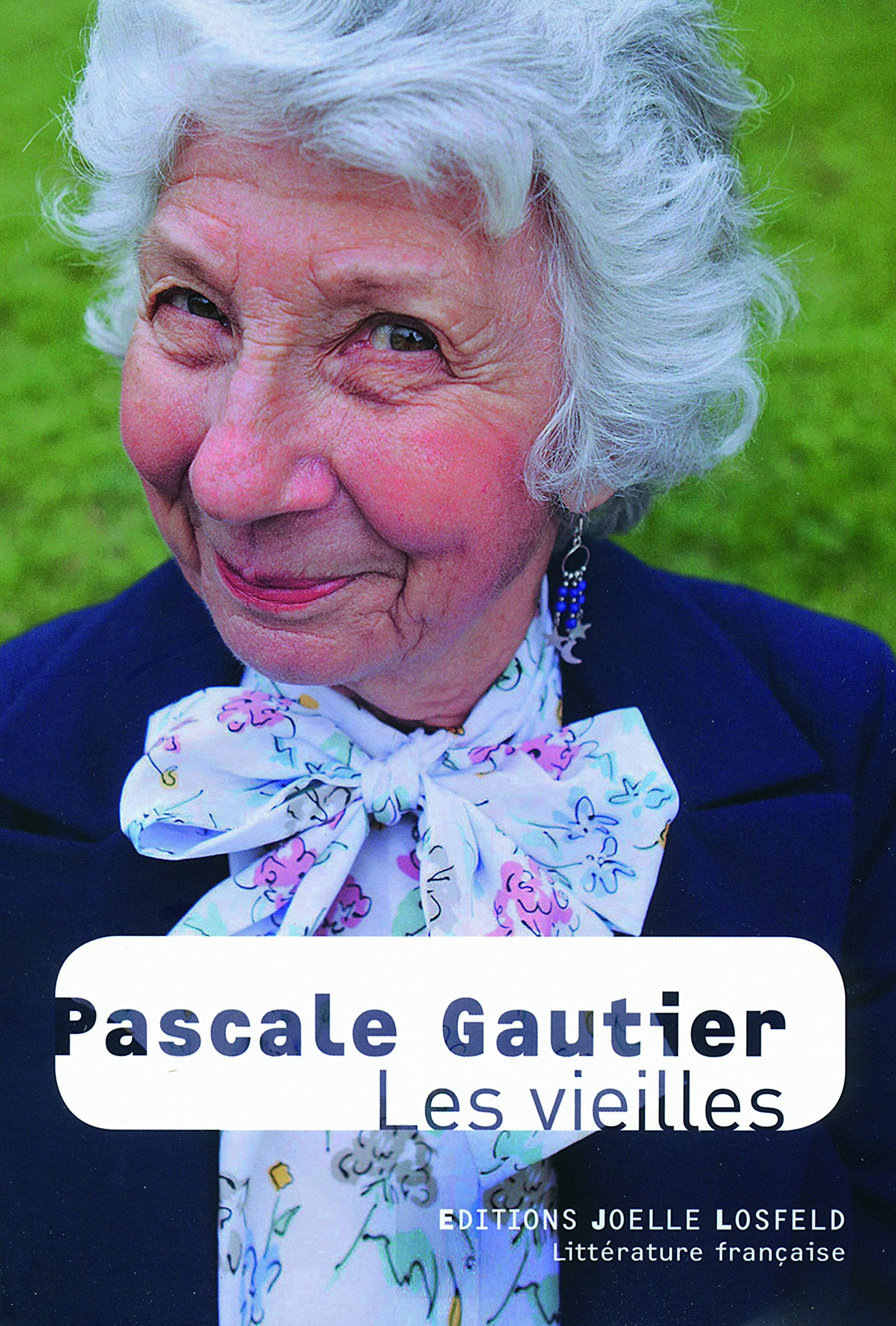 Les vieilles 9782070787739