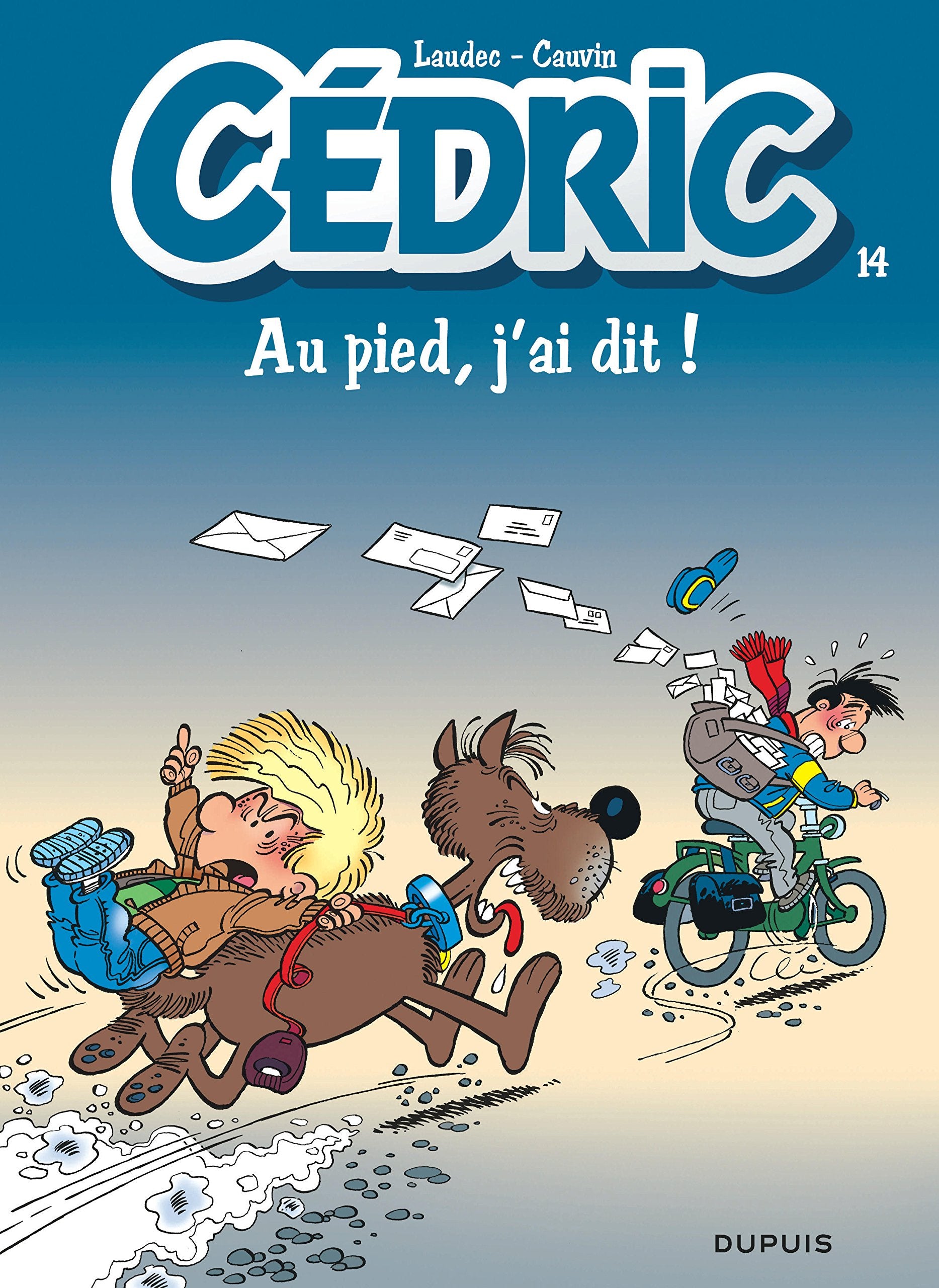 Cédric, tome 14 : Au pied, j'ai dit ! 9782800129495