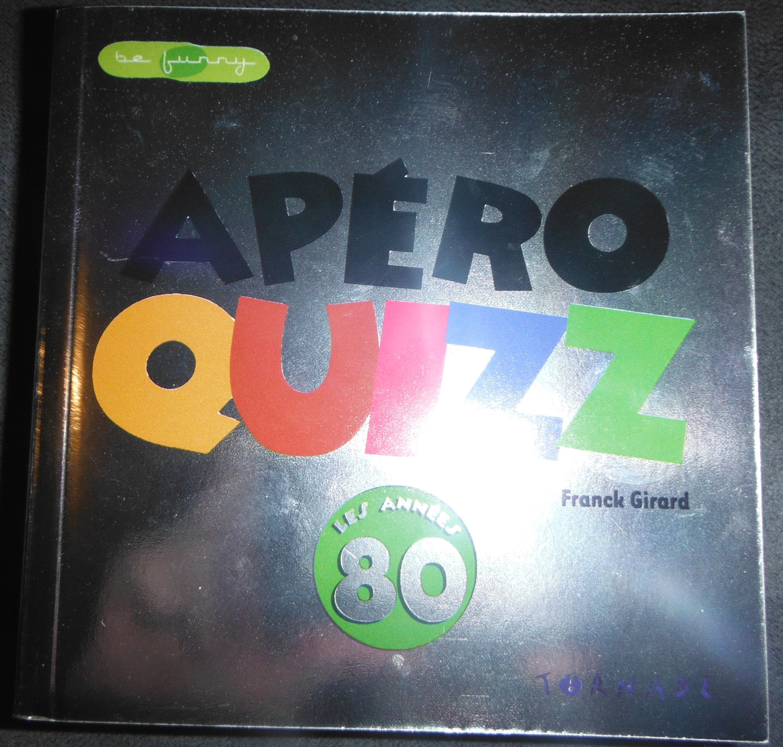 Apéro Quizz: Pastaga, Saucisson, Cacahuètes 9782354860004