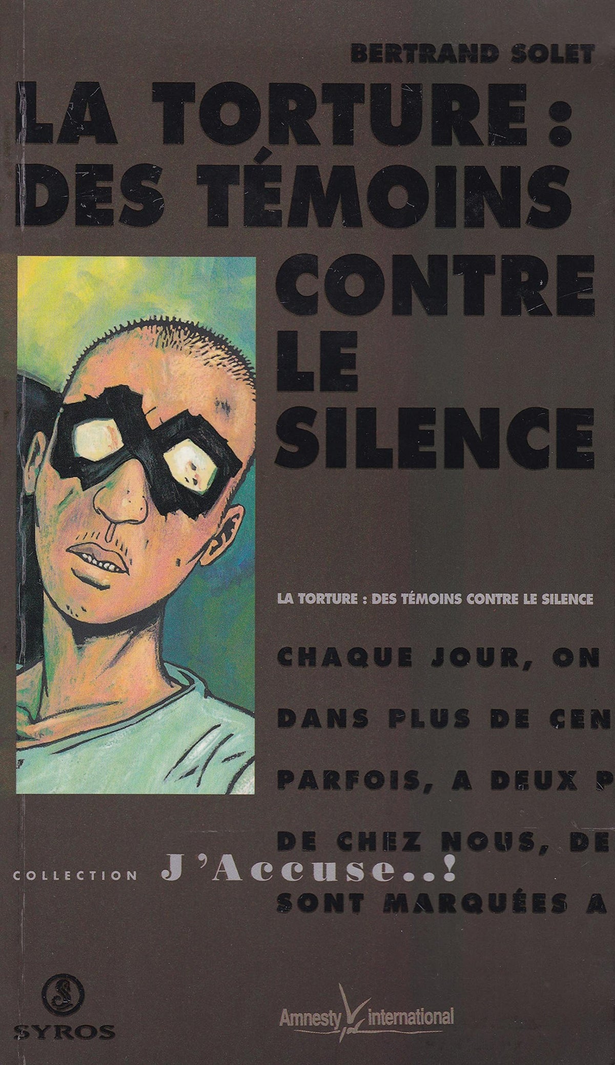 La torture: Des témoins contre le silence 9782841461851