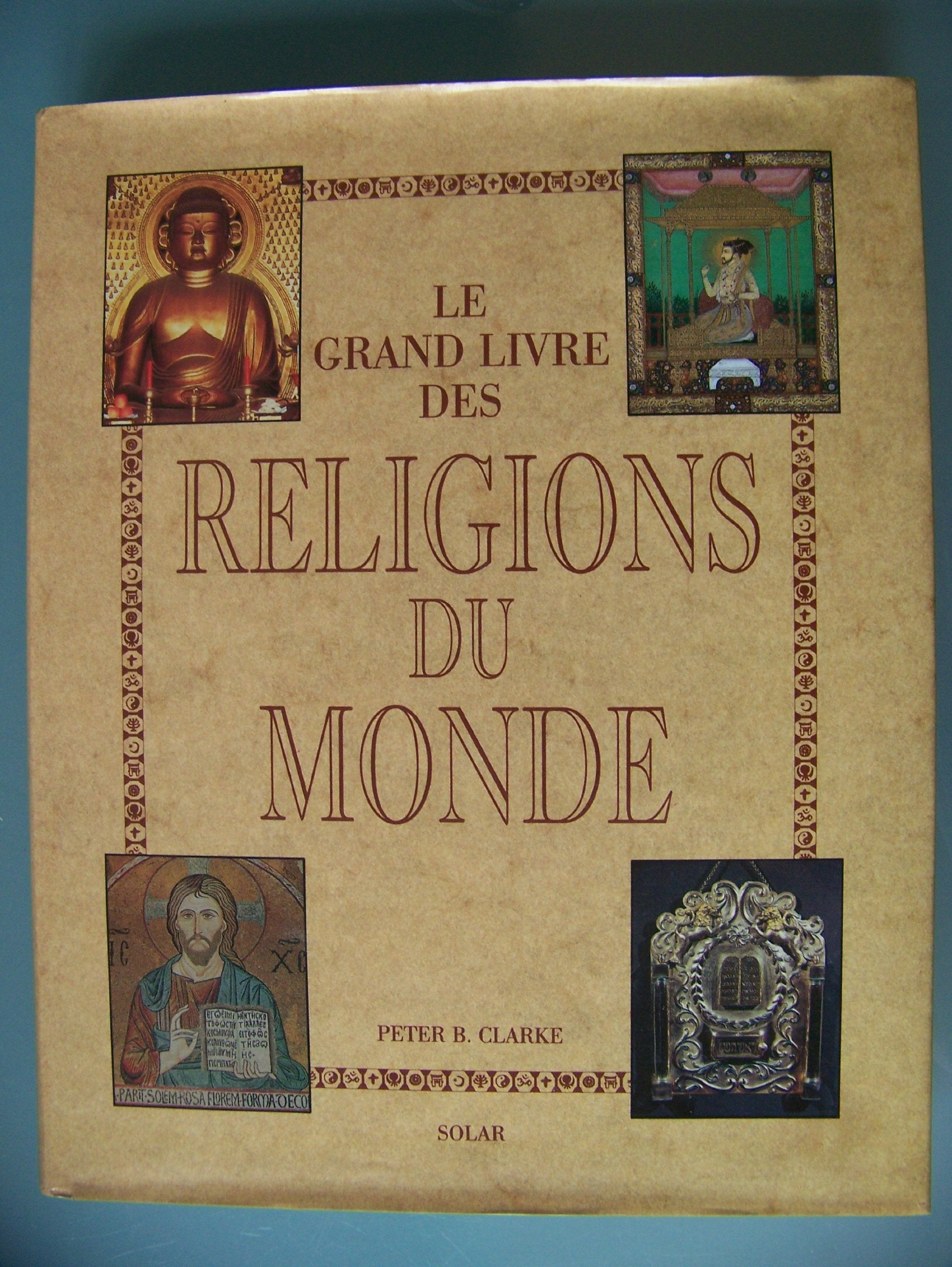 GRAND LIVR RELIGIONS DU MONDE 9782263021626