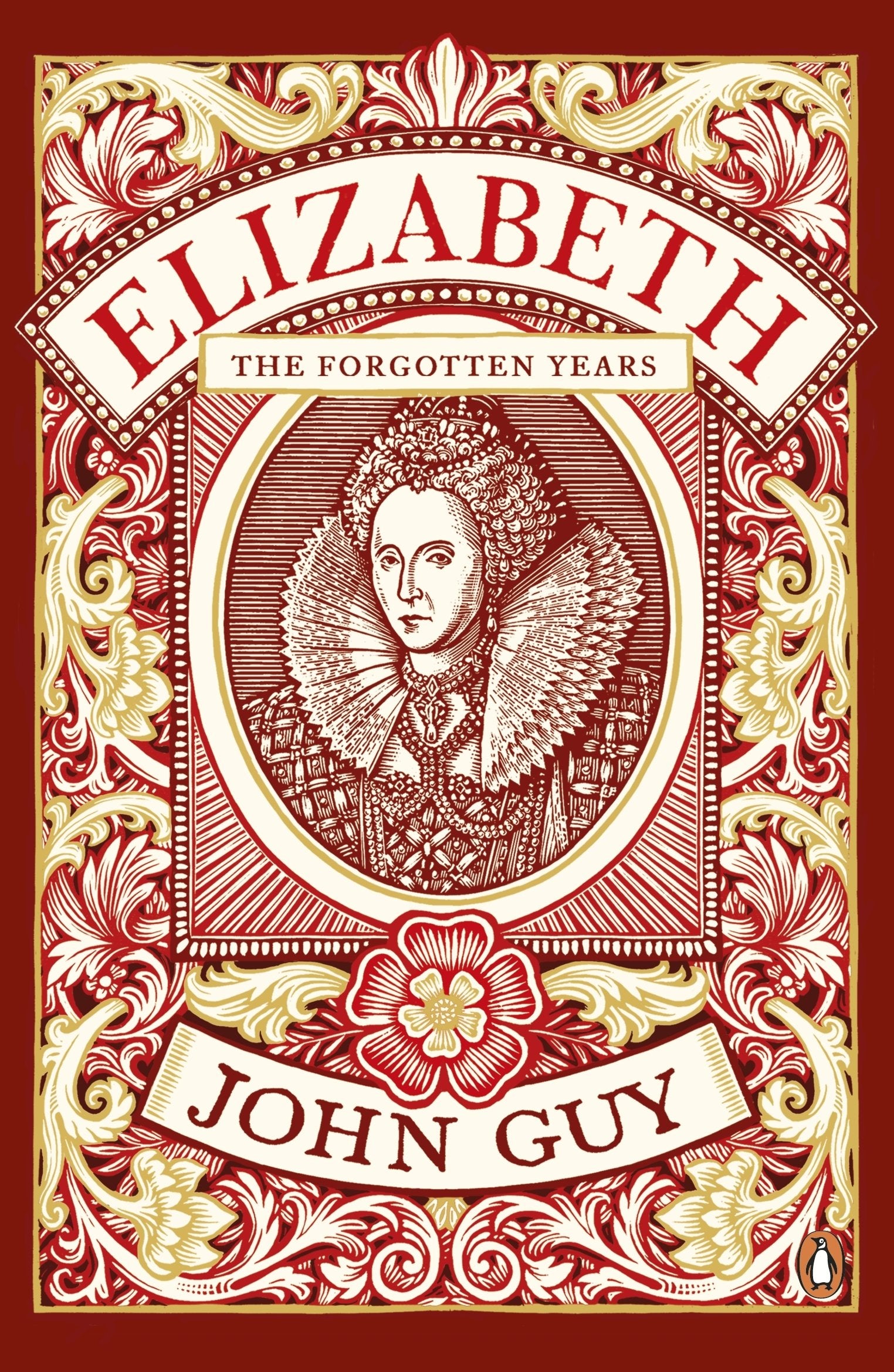 Elizabeth: The Forgotten Years 9780241963654