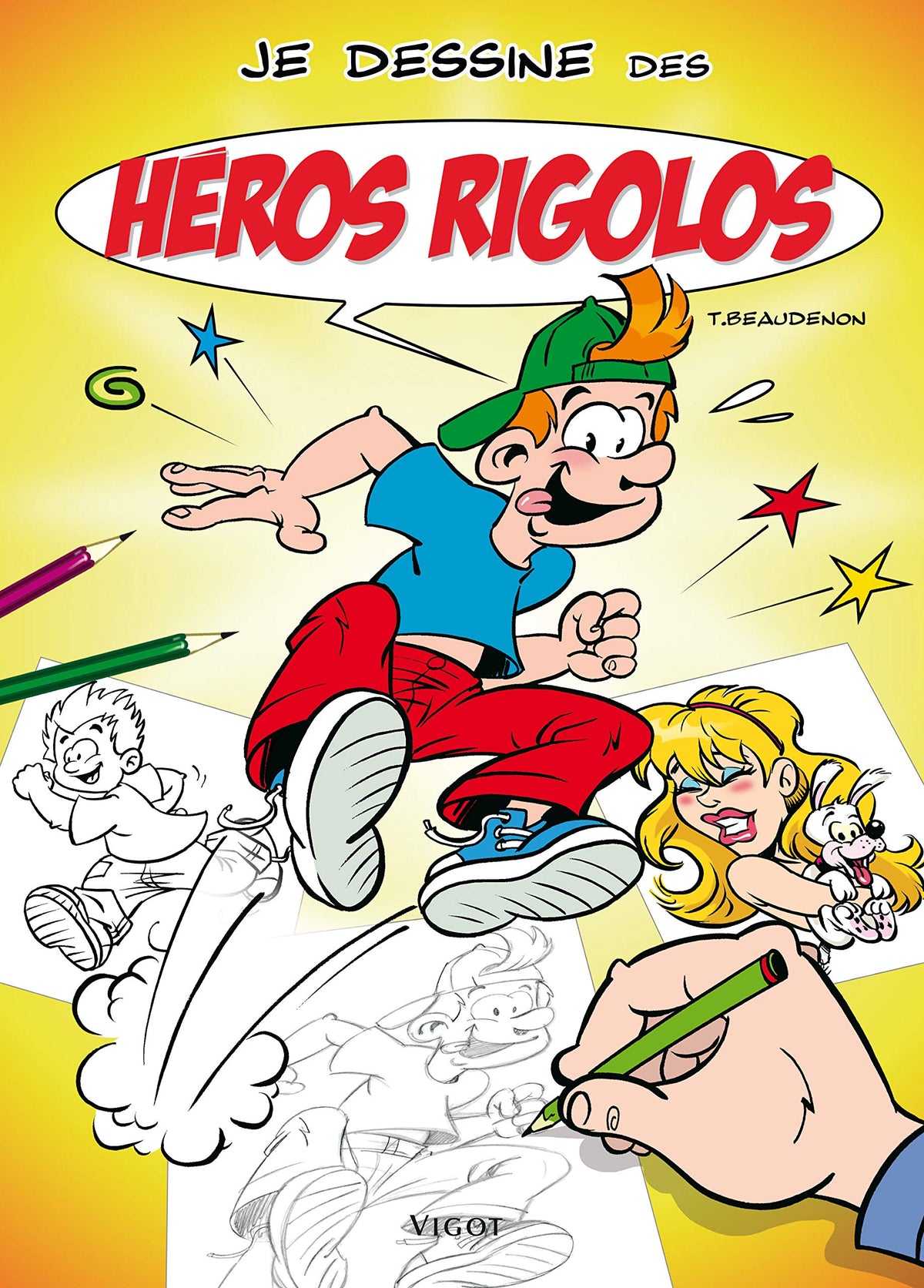 Je dessine des héros rigolos 9782711418060