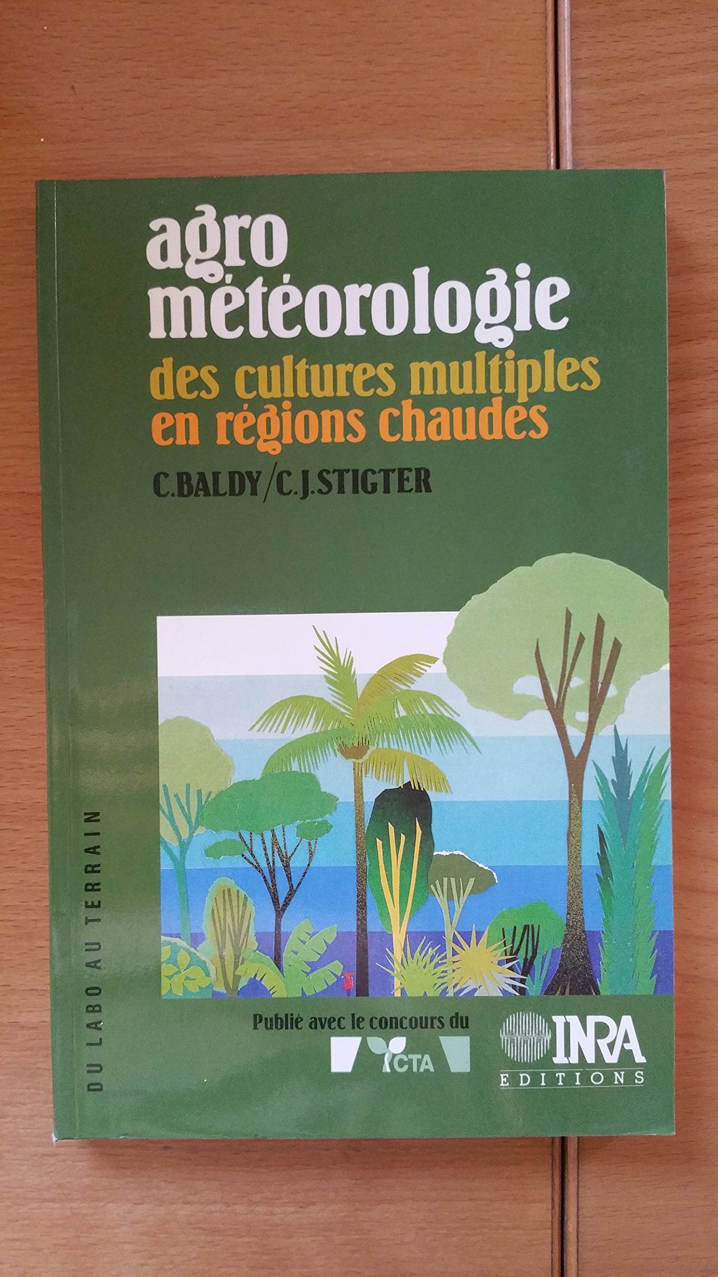 Agrométéorologie des cultures multiples en régions chaudes 9782738004420