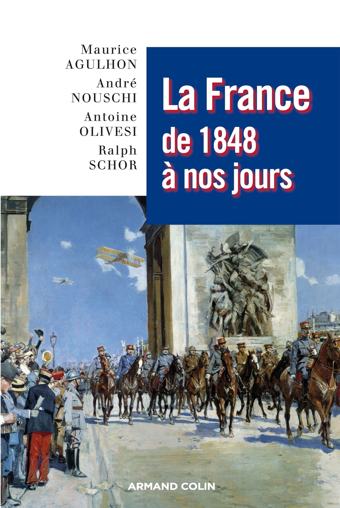 La France de 1848 à nos jours 9782200355517