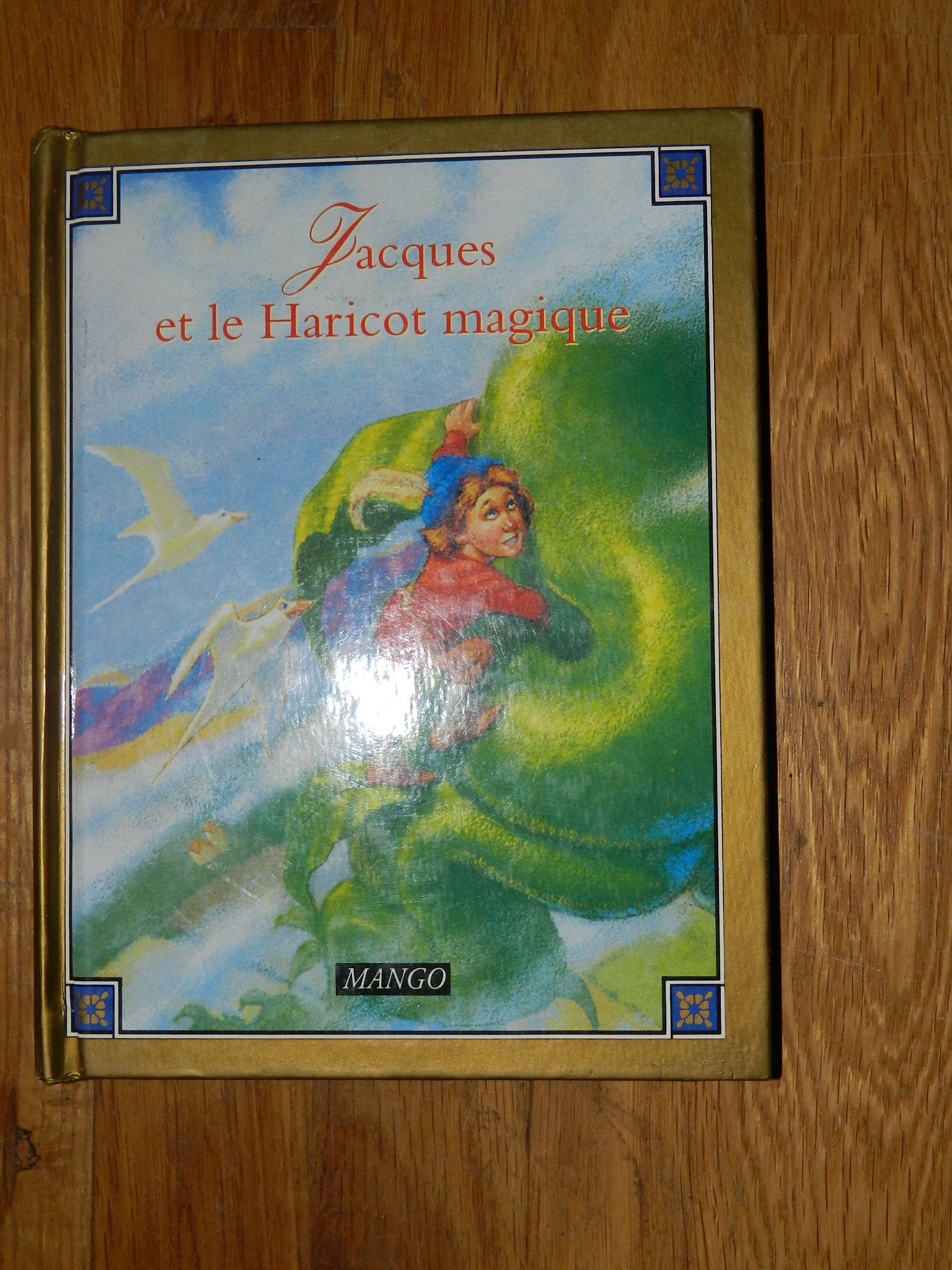 Jacques et le haricot magique 9782740402849