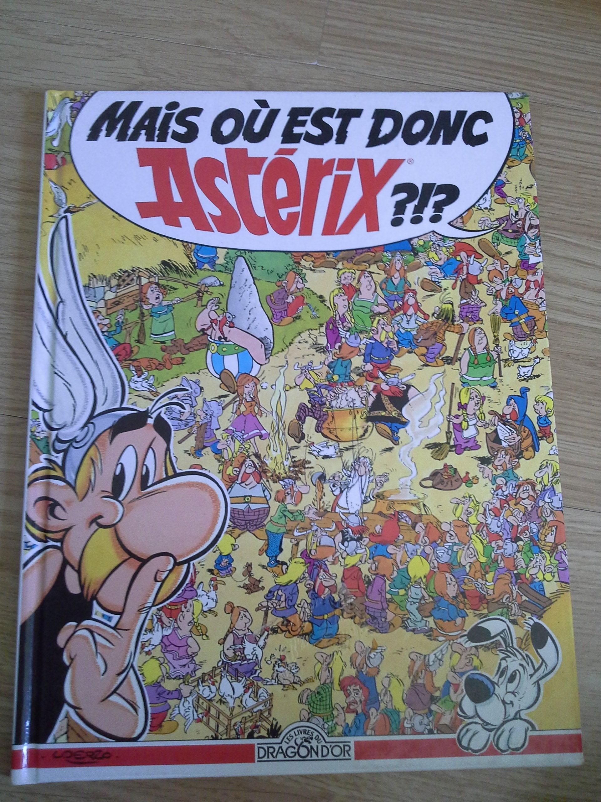 Mais où est donc Astérix ?!? 9782878811728