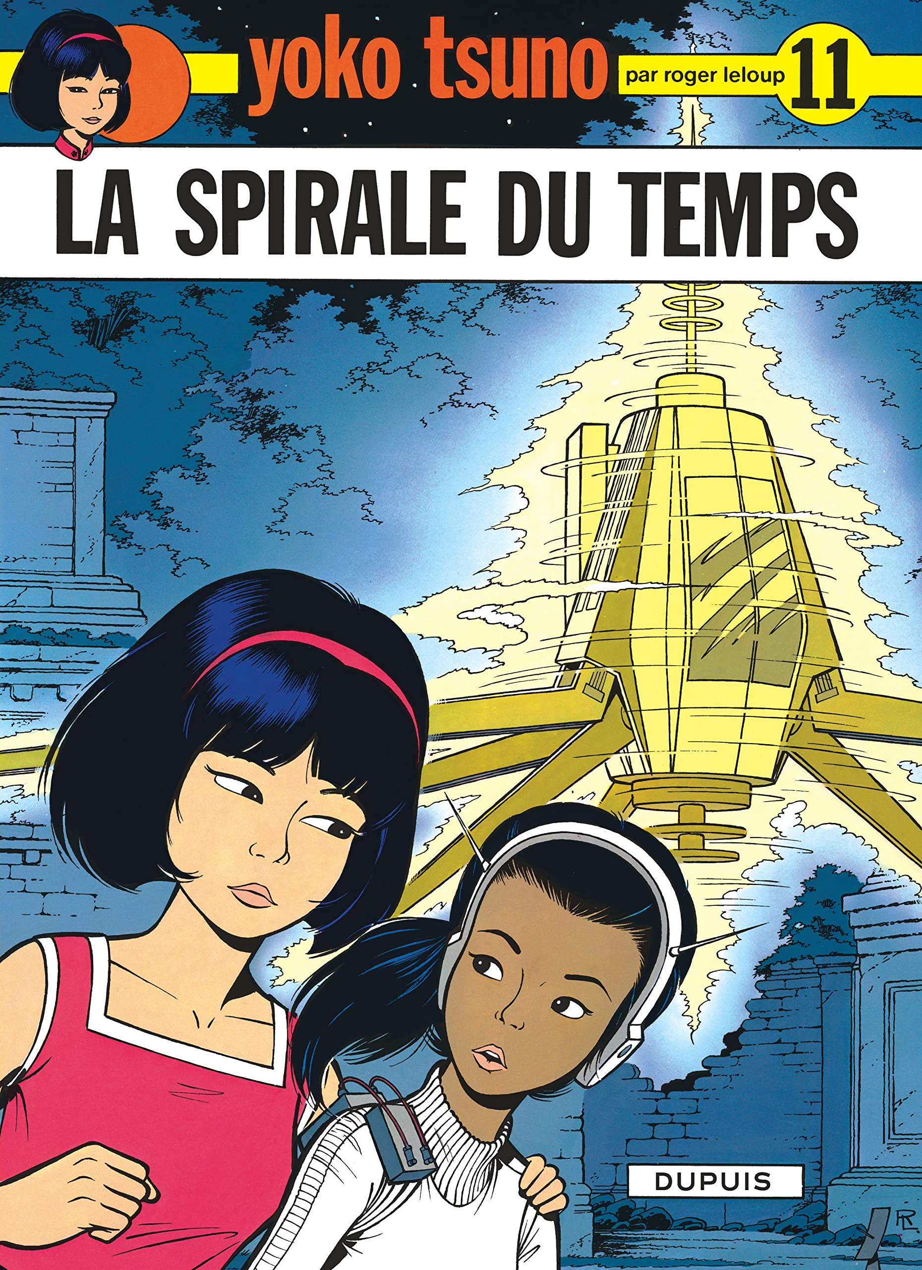 Yoko Tsuno, tome 11 : La spirale du temps 9782800107448