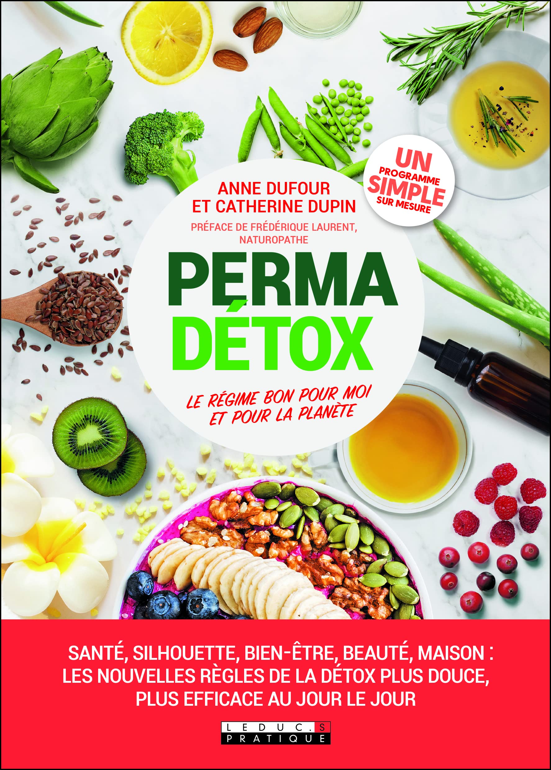 Perma détox: Le régime bon pour toi et pour la planète 9791028515713