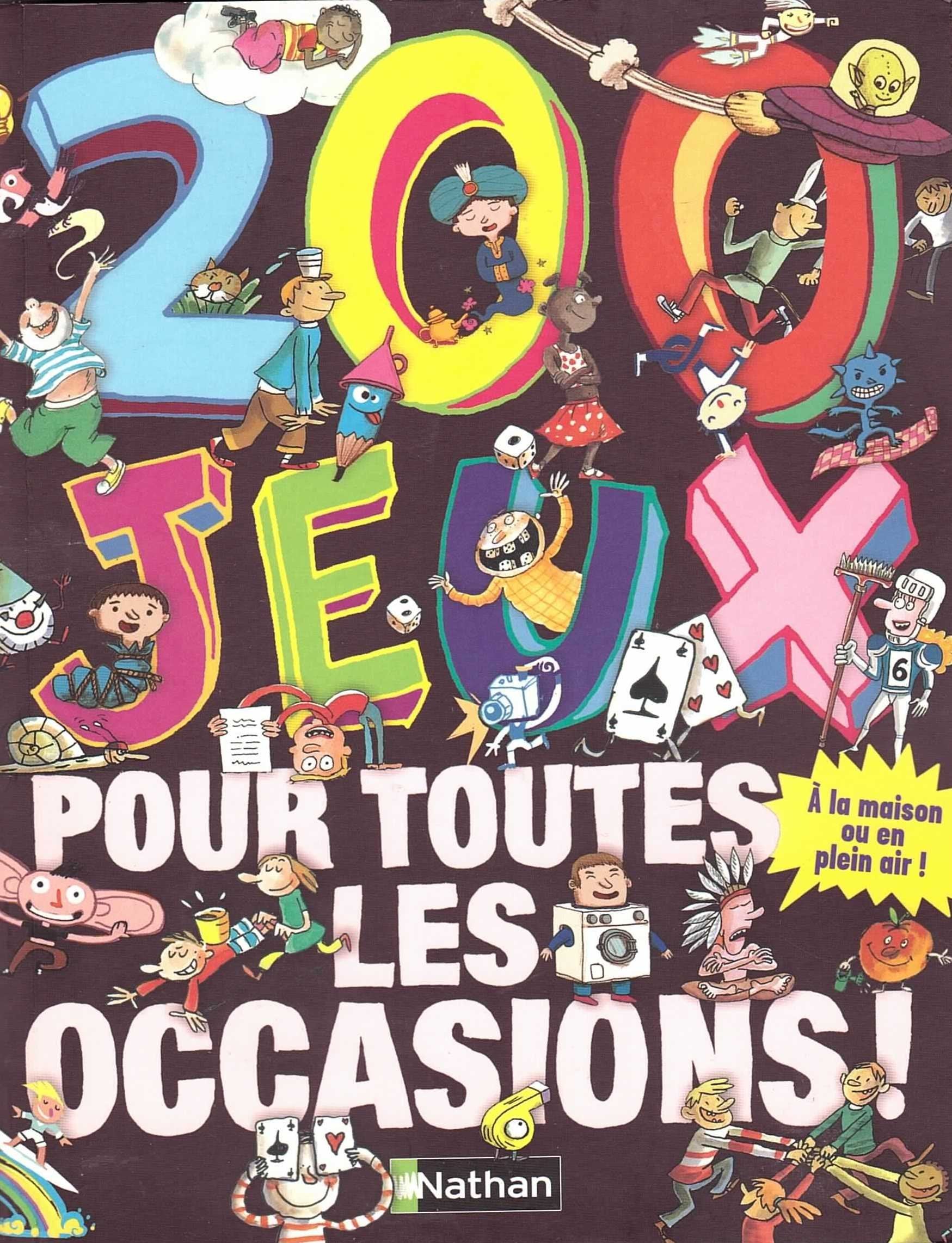 200 jeux pour toutes les occasions ! 9782092522967