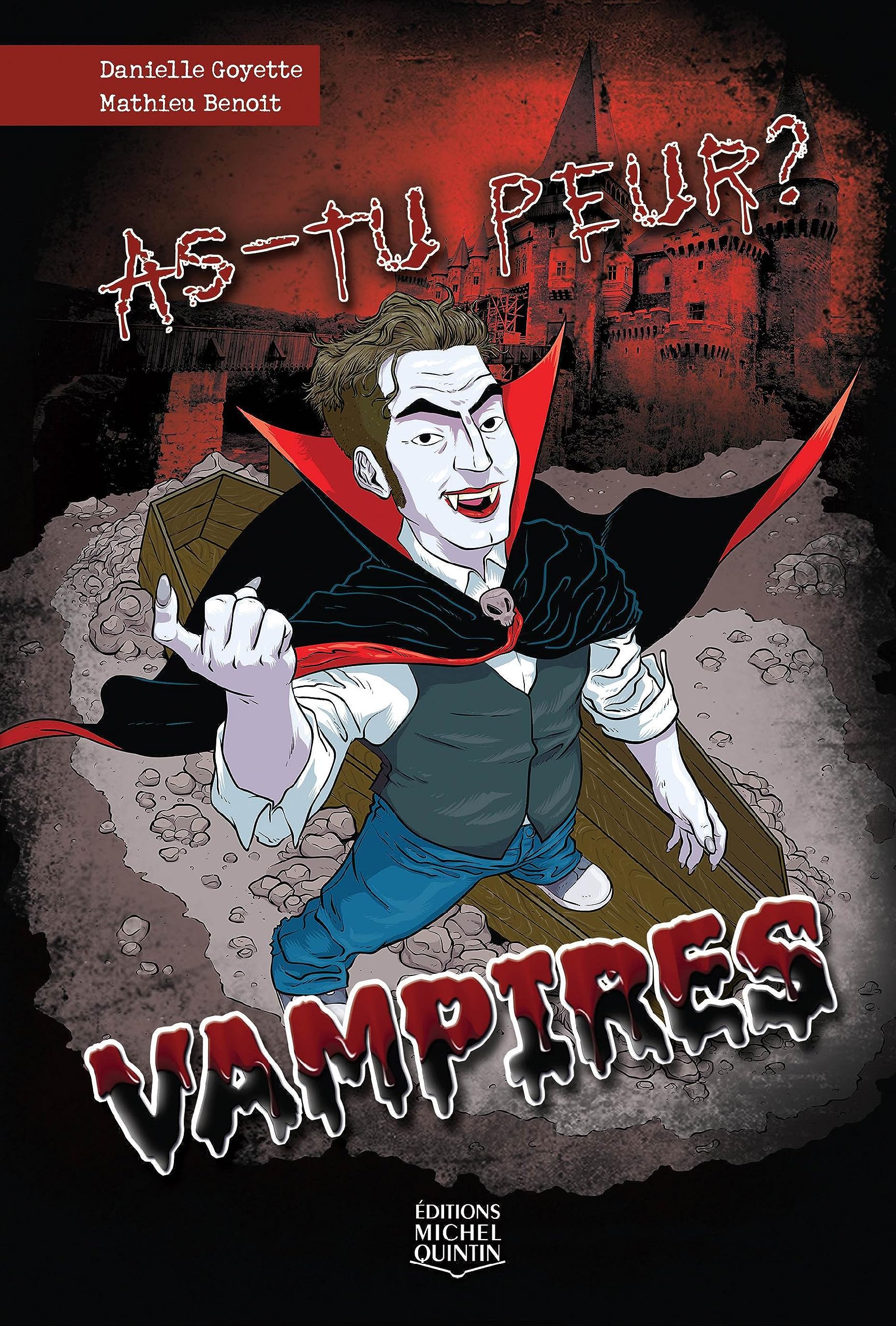 As-tu peur ? Vampires (2) 9782894357538