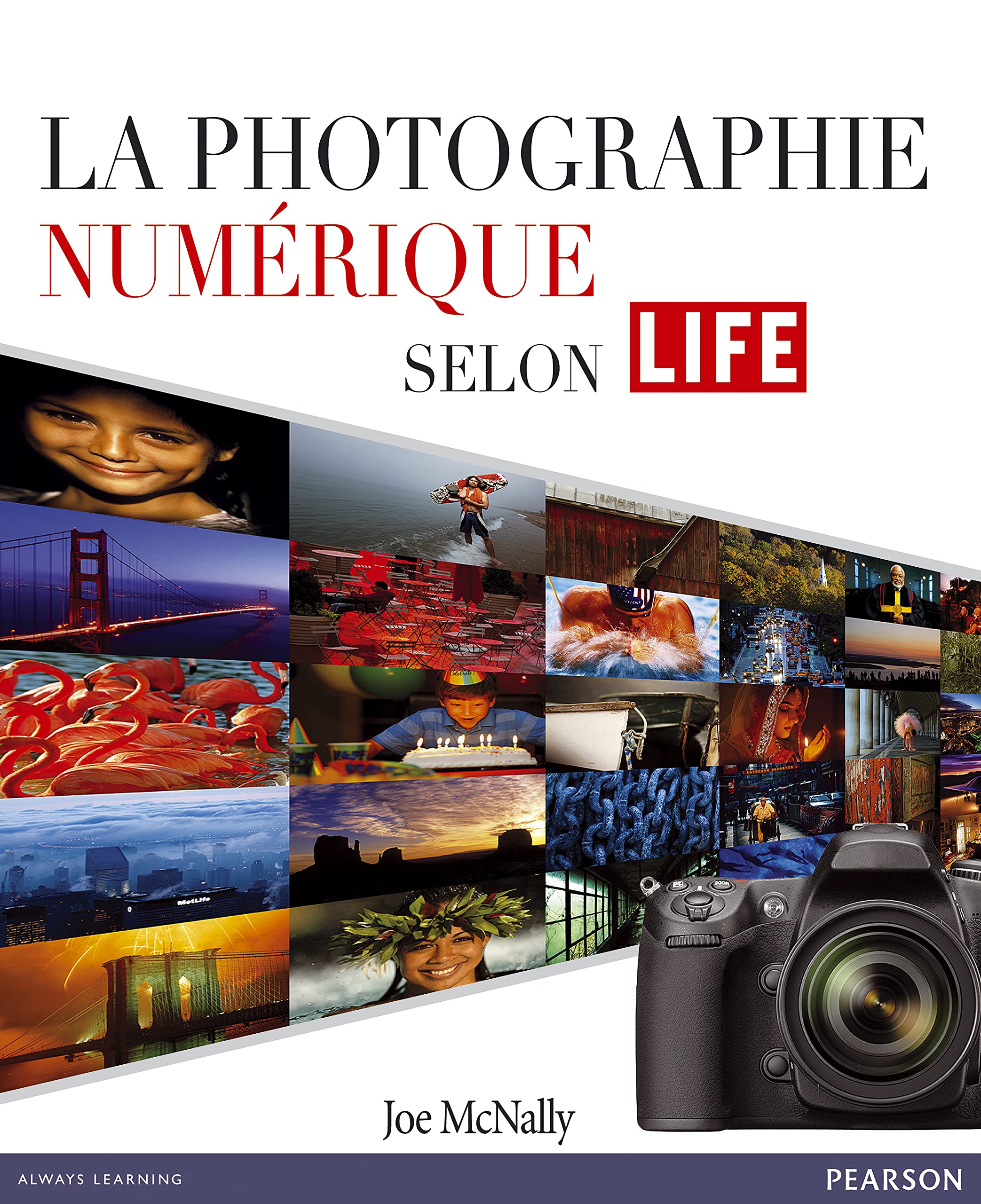 La photographie numérique selon LIFE 9782744093807