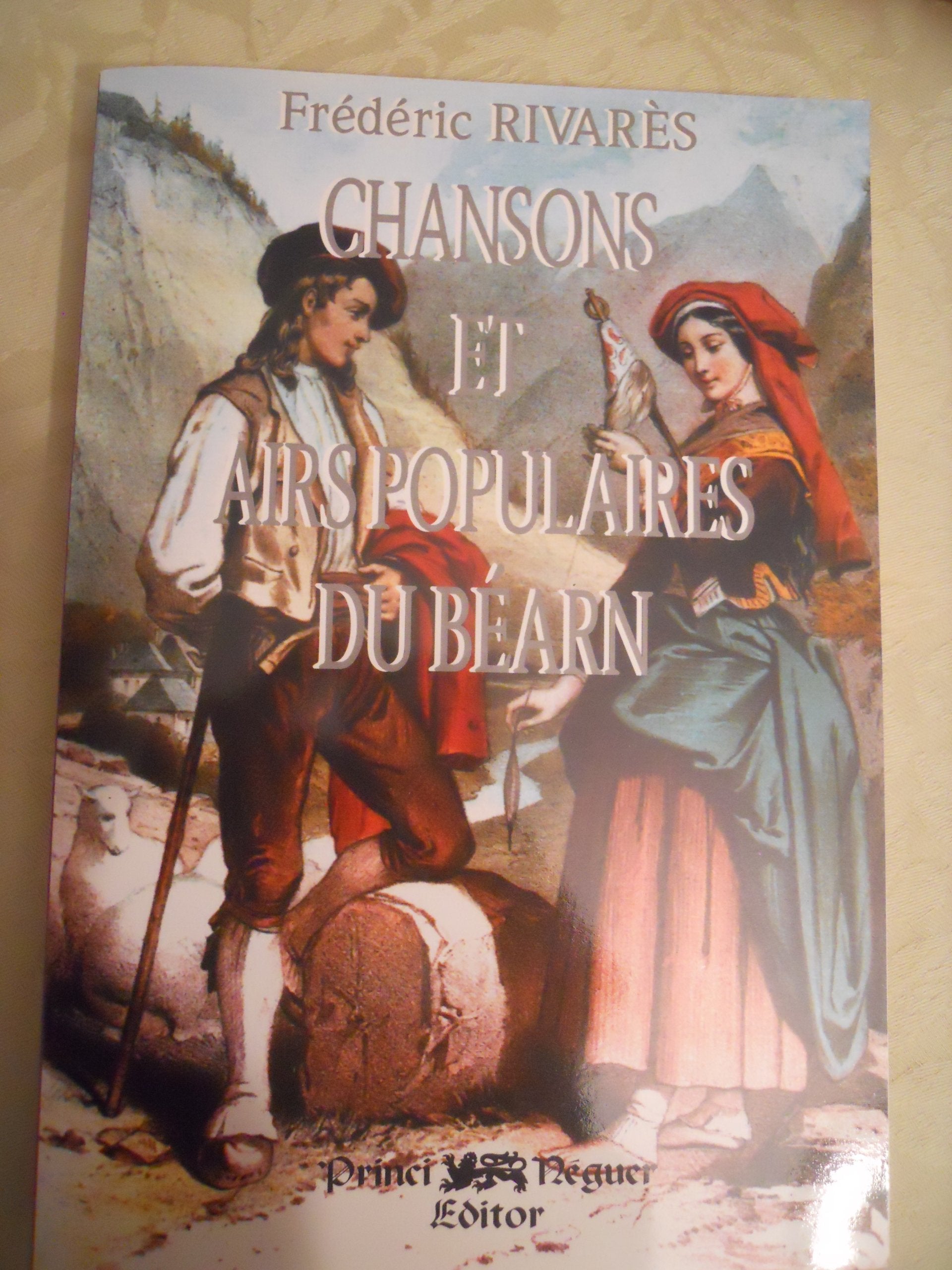 Chansons et airs populaires du Béarn 9782905007629