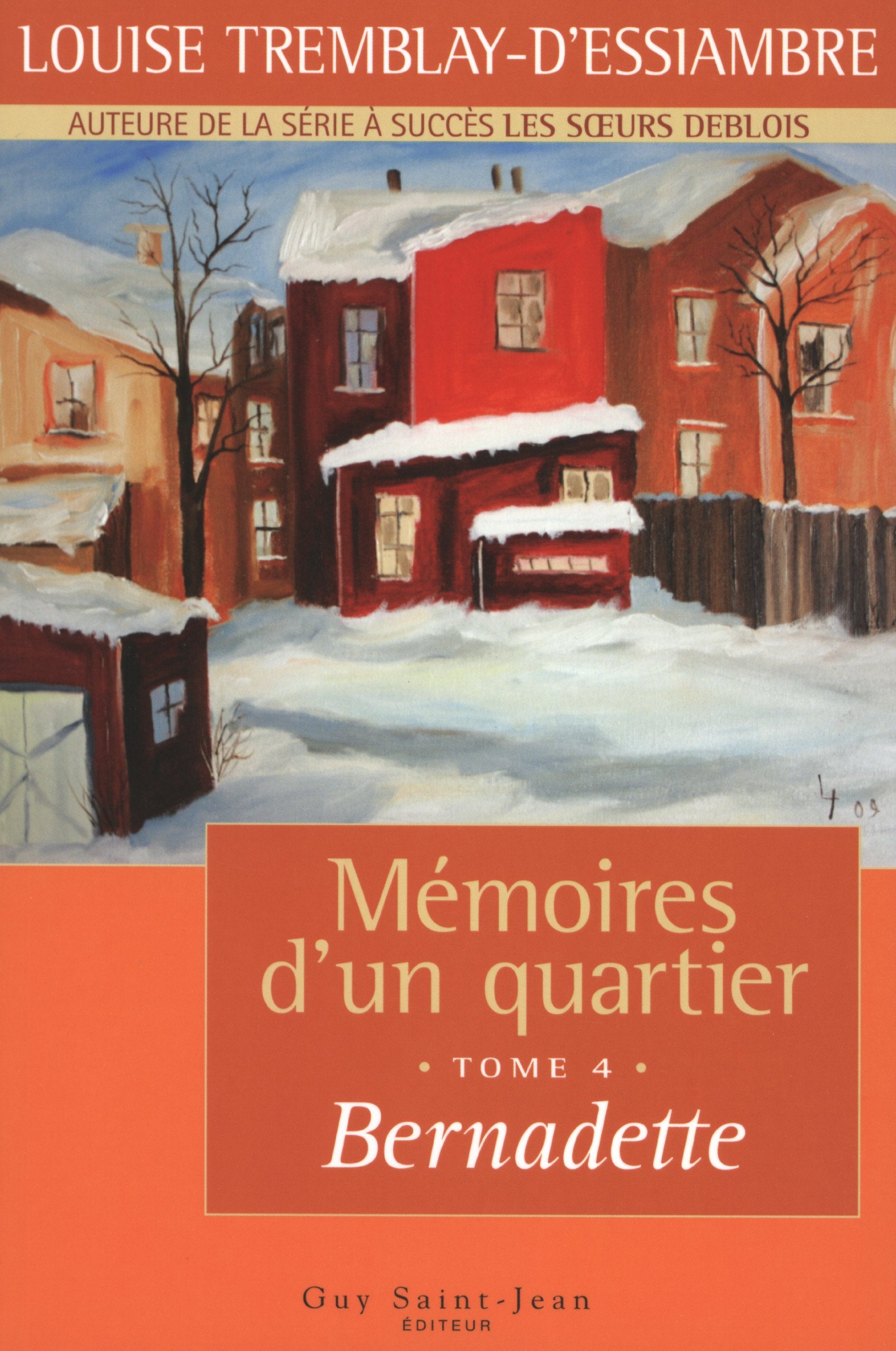 Memoires d'un quartier t 04 bernadette 9782894553299