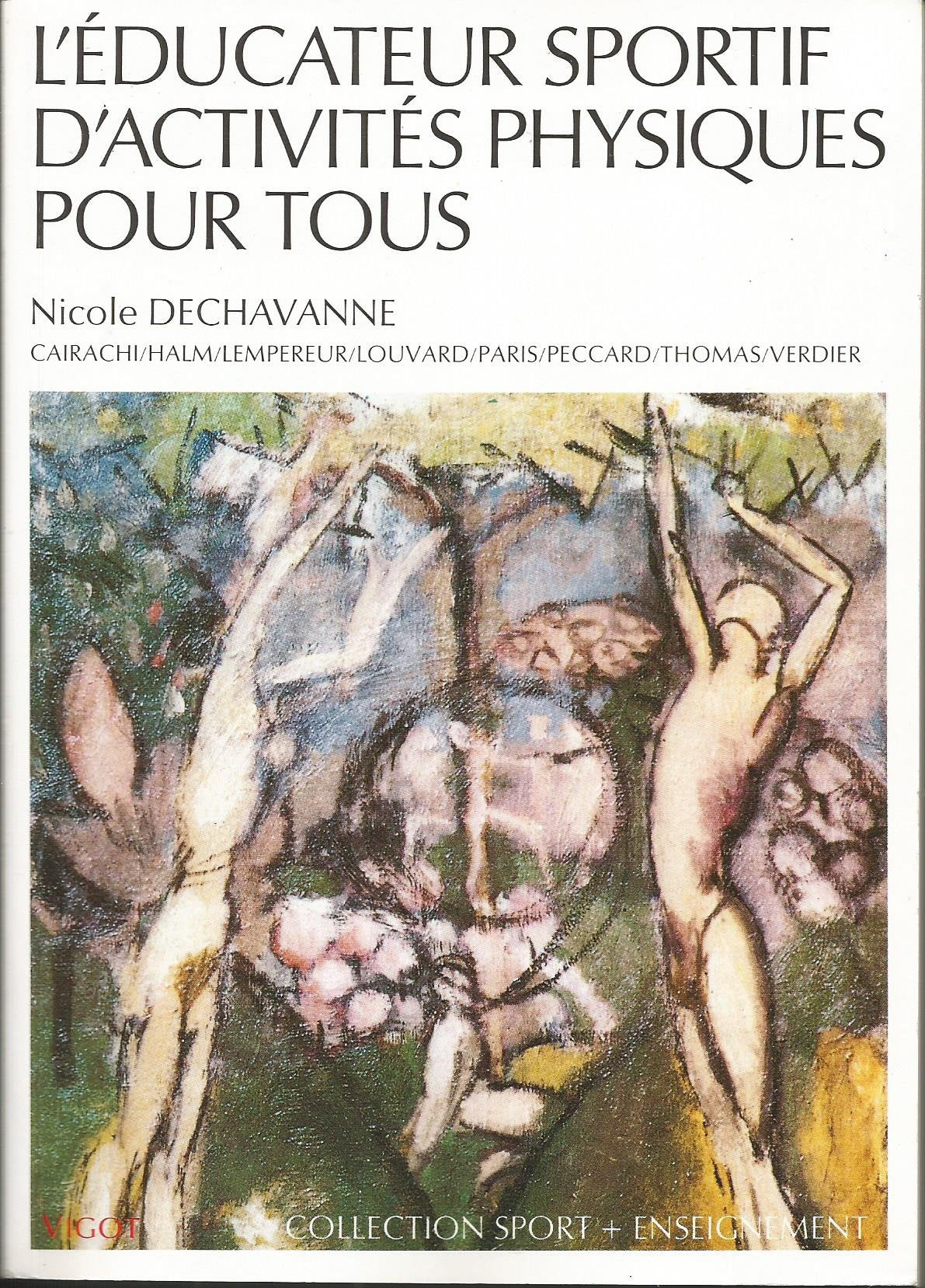 L'Educateur Sportif D'Activites Physiques Pour Tous. 2eme Edition 9782711412785
