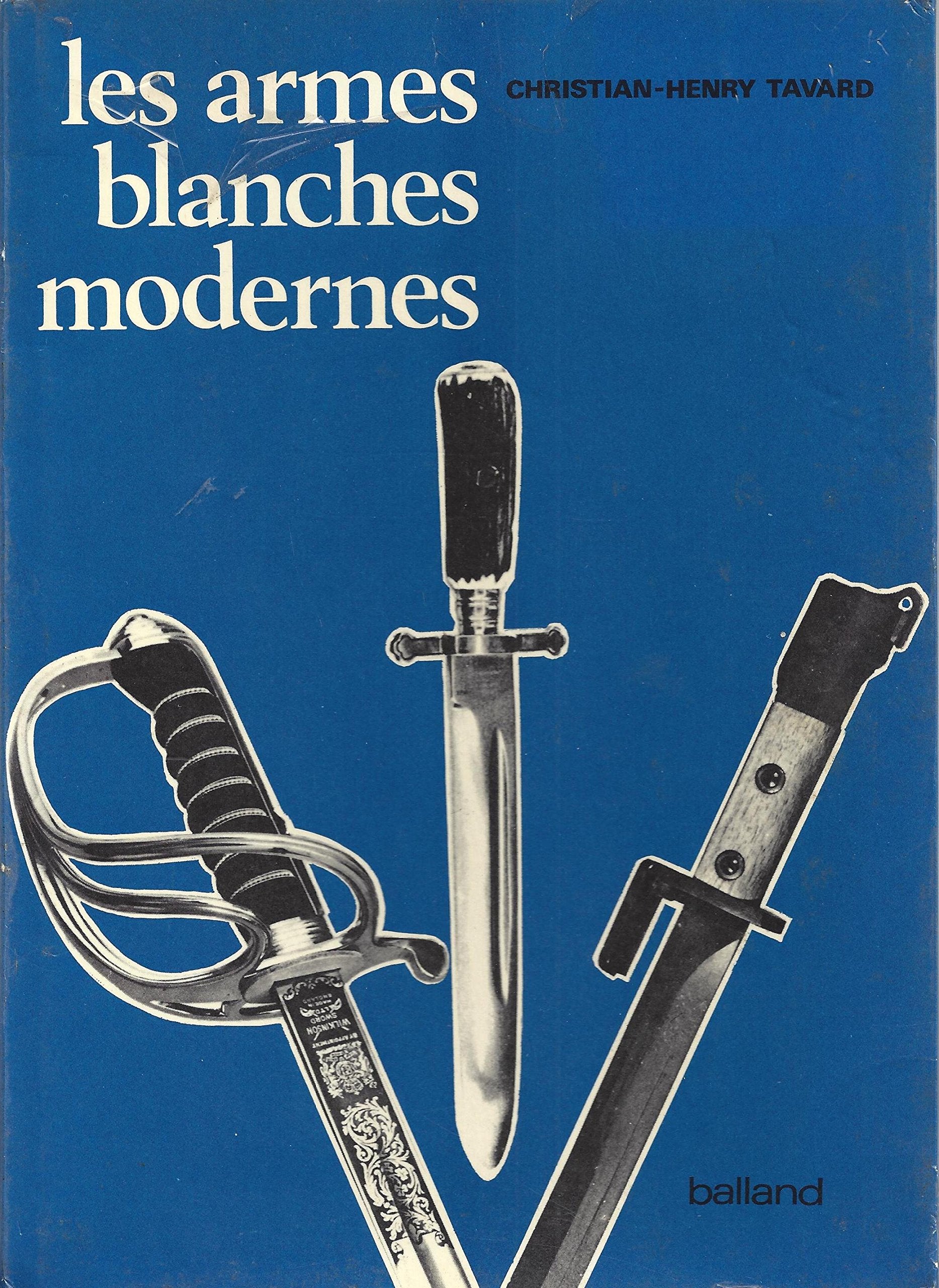 Les Armes Blanches Modernes 