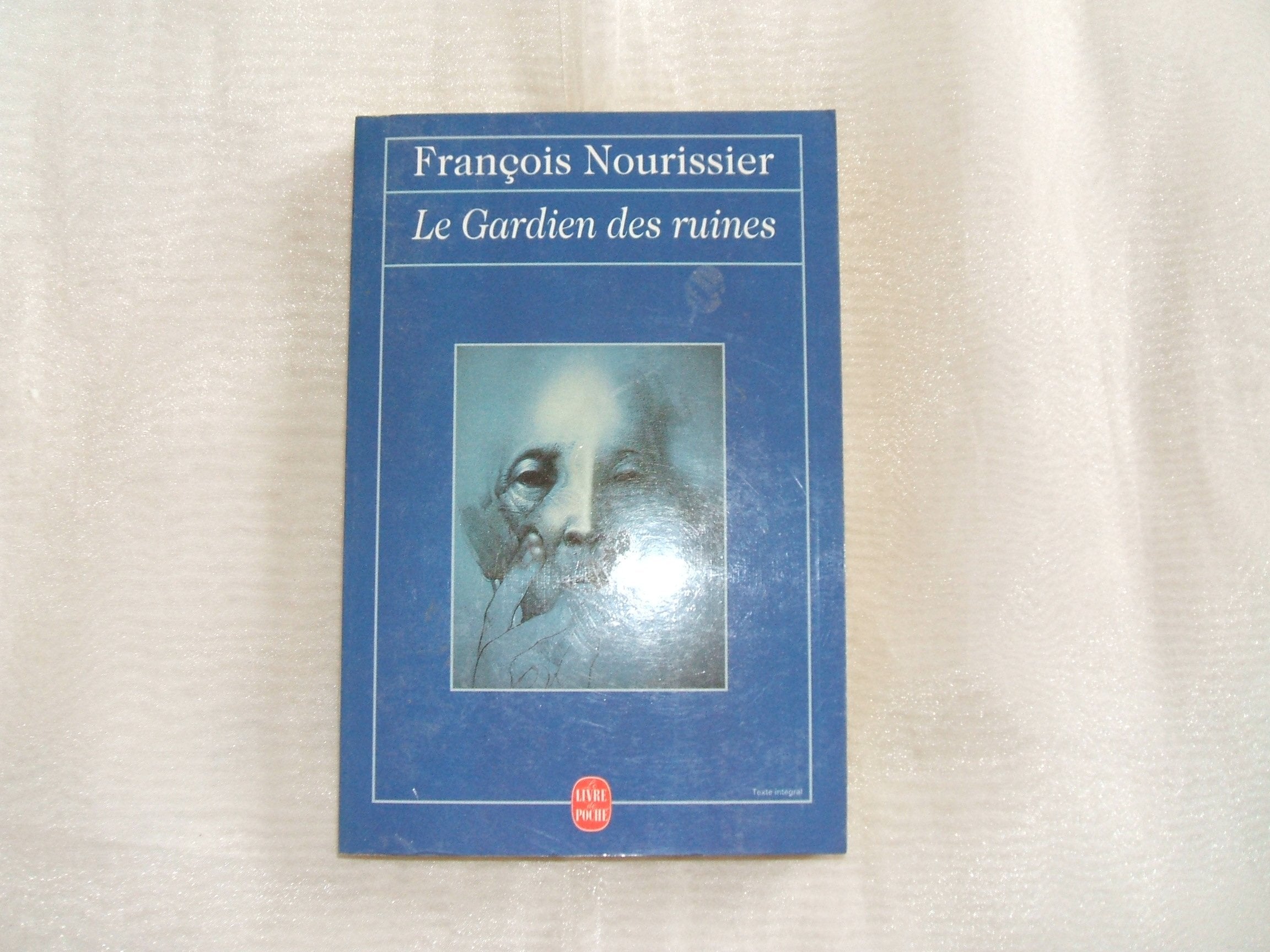 Le gardien des ruines 9782253135760