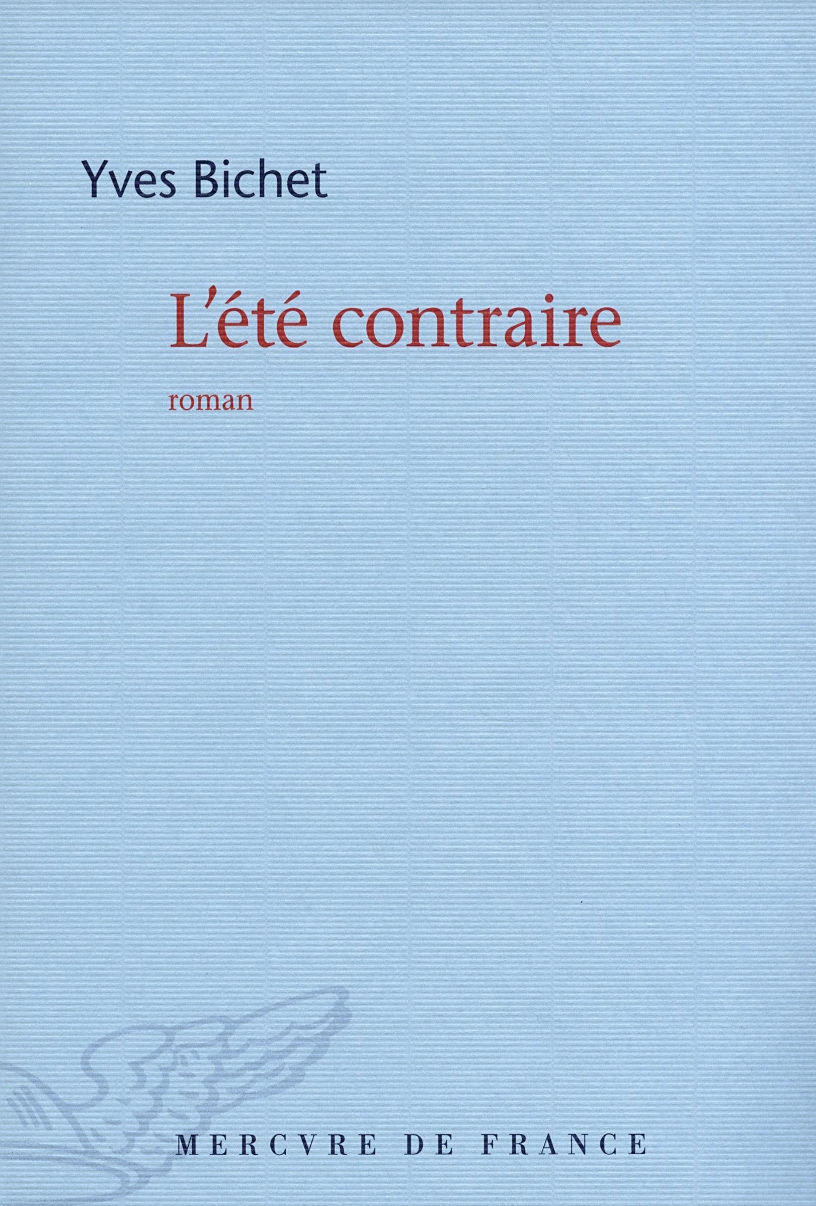 L’été contraire 9782715241374