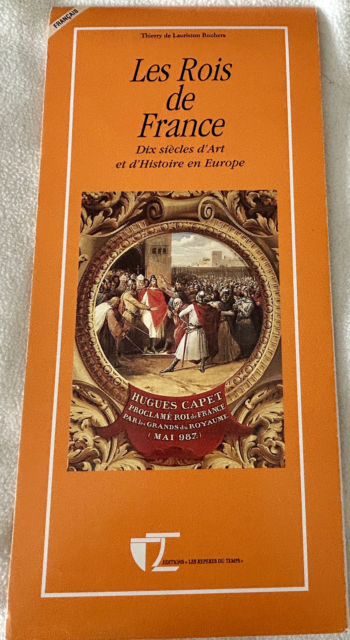 Les rois de France 9782907819046