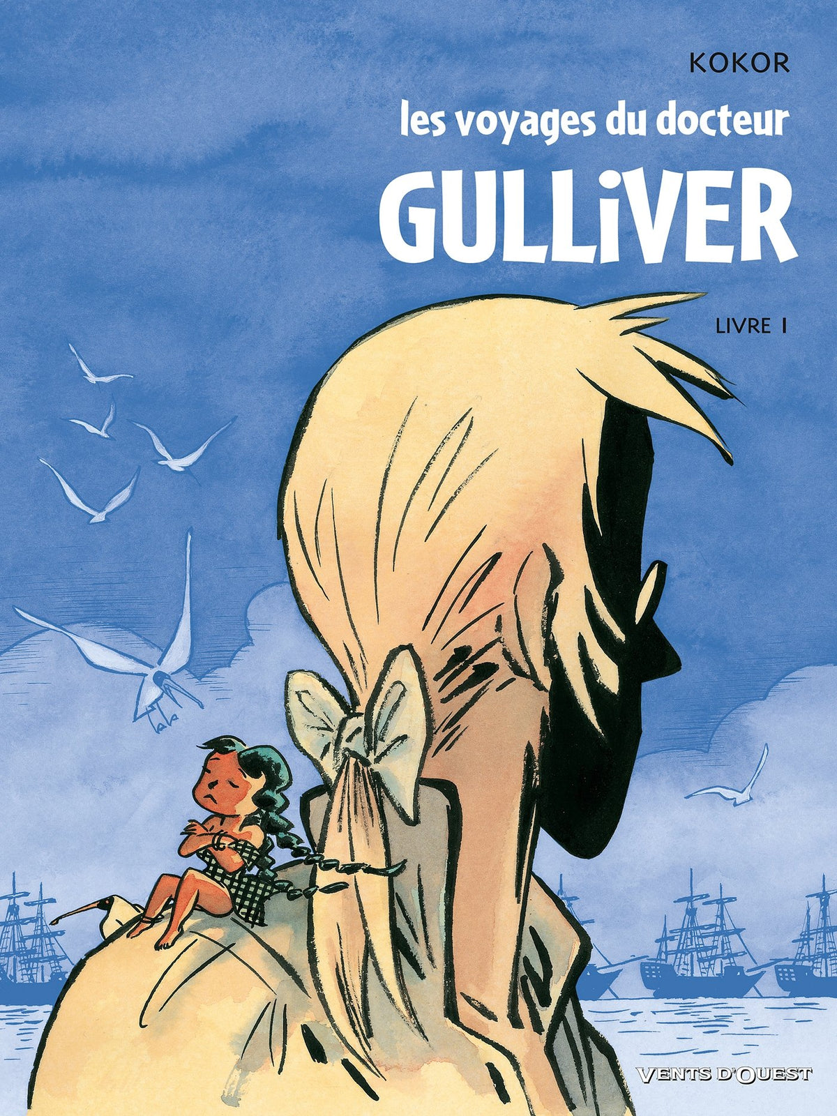 Les Voyages du docteur Gulliver - Livre 01: Les Liliputiens 9782749302706
