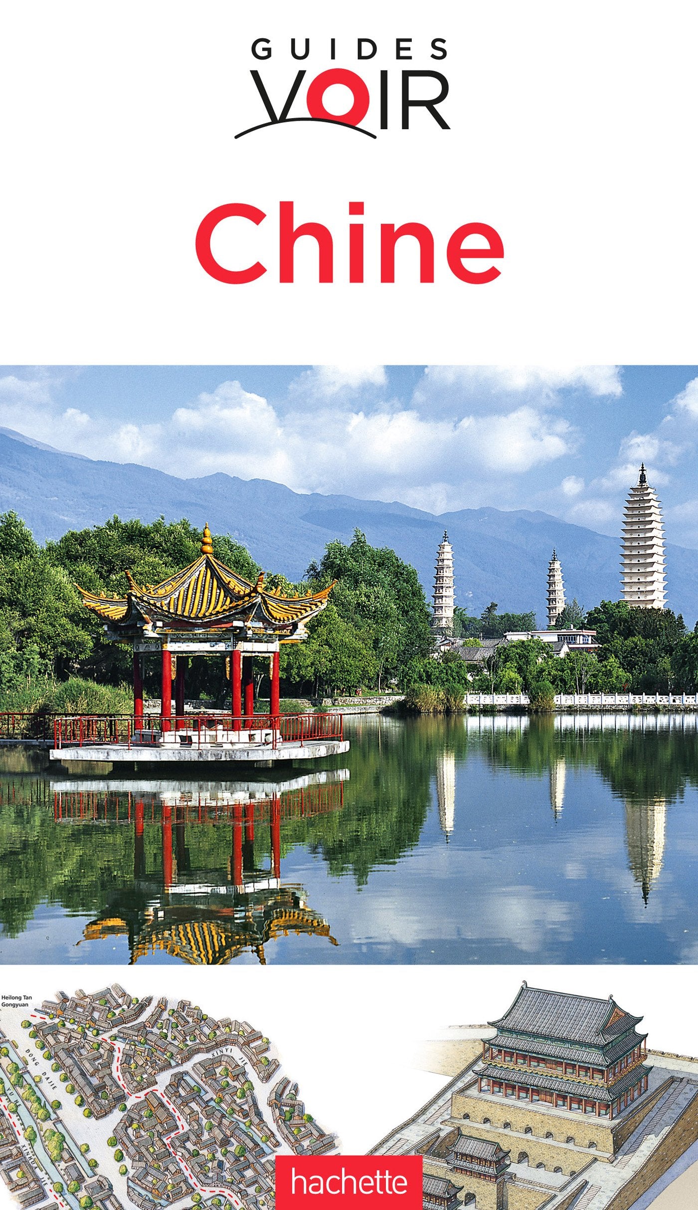 Guide Voir Chine 9782012454316