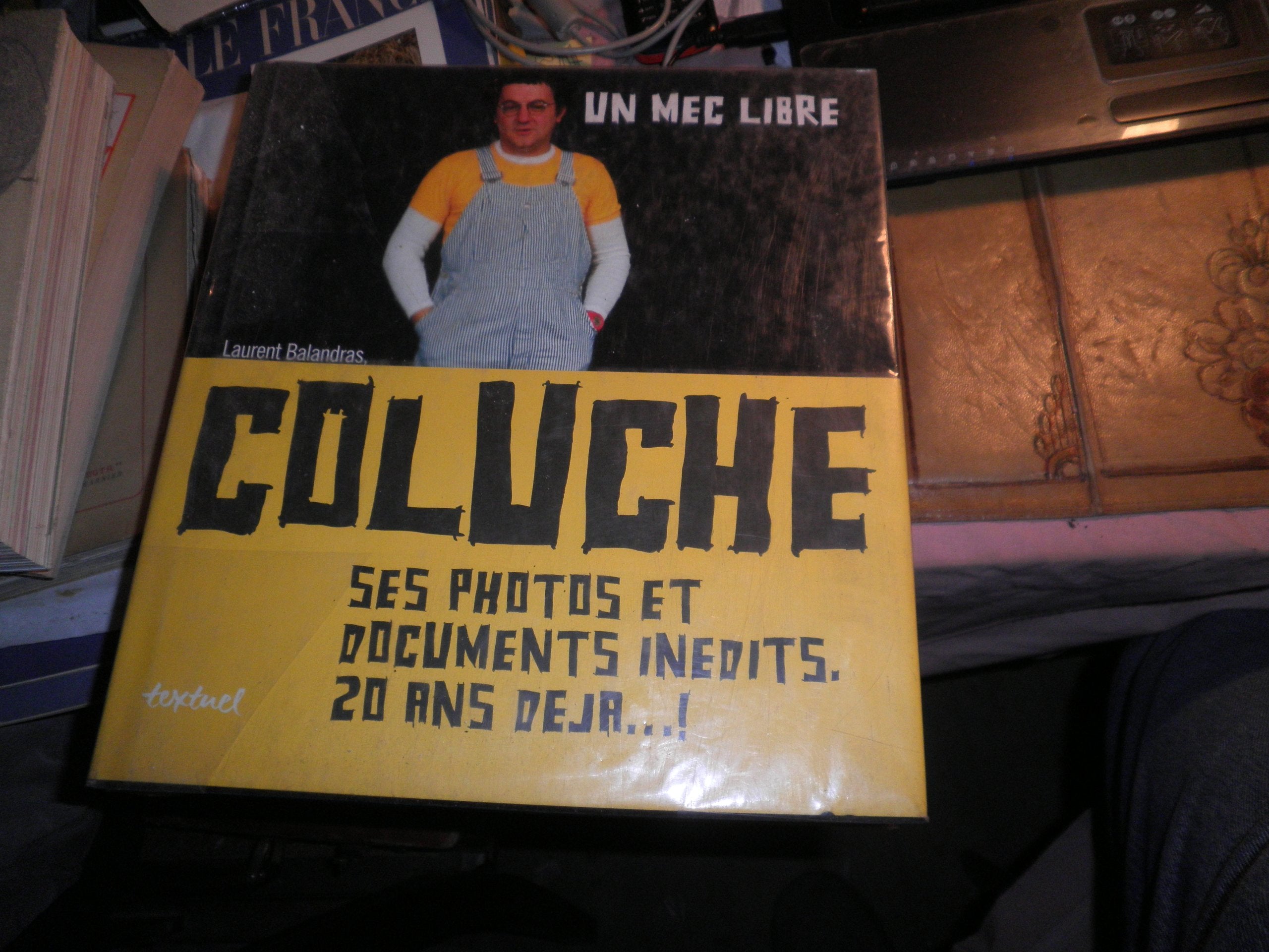 Coluche, un mec libre 9782845971899