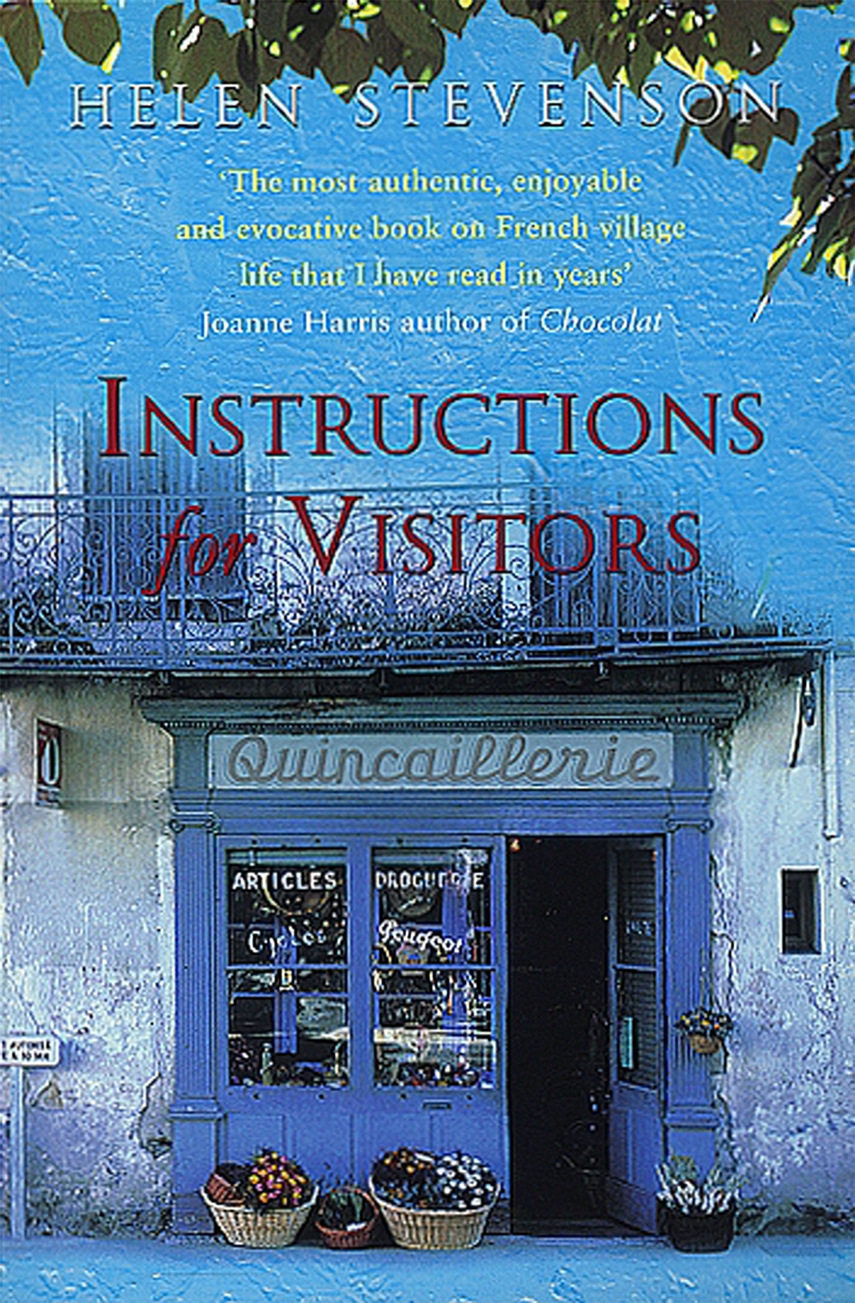 Instructions for Visitors: Life and Love in a French Town 9780552999281