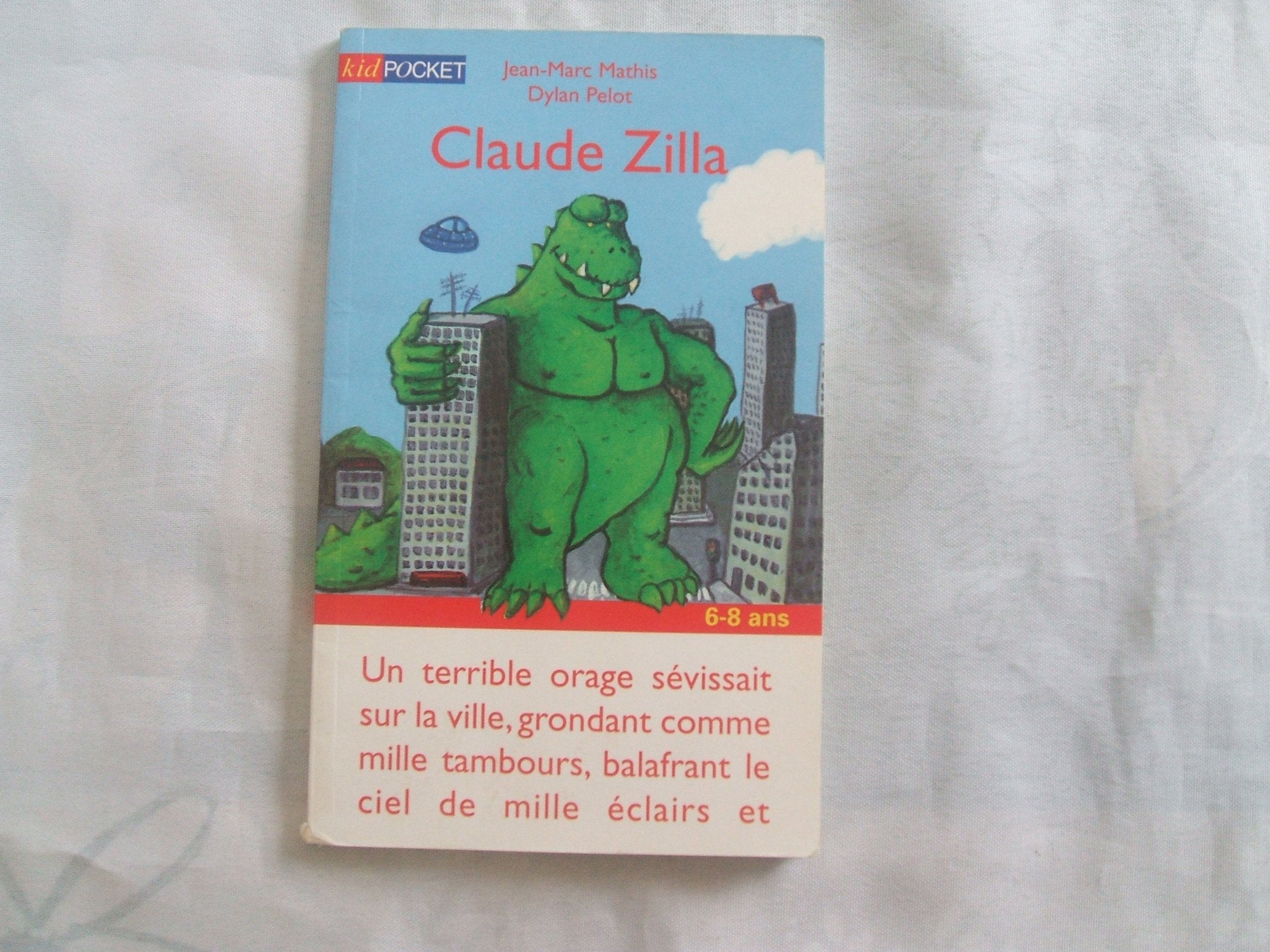 Claude Zilla 9782266087681