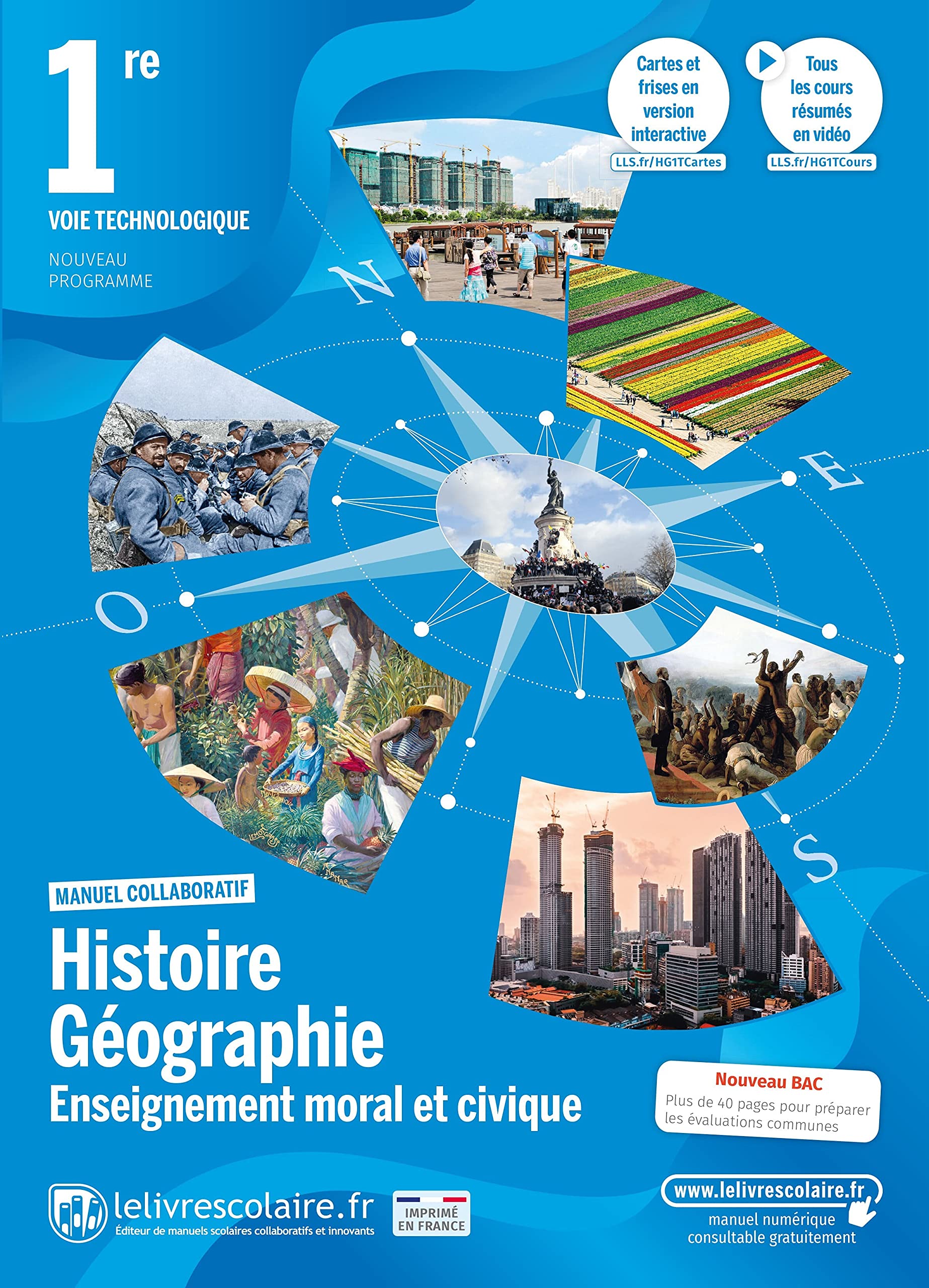 Histoire-Géographie Enseignement moral et civique 1re voie technologique 9782377609307