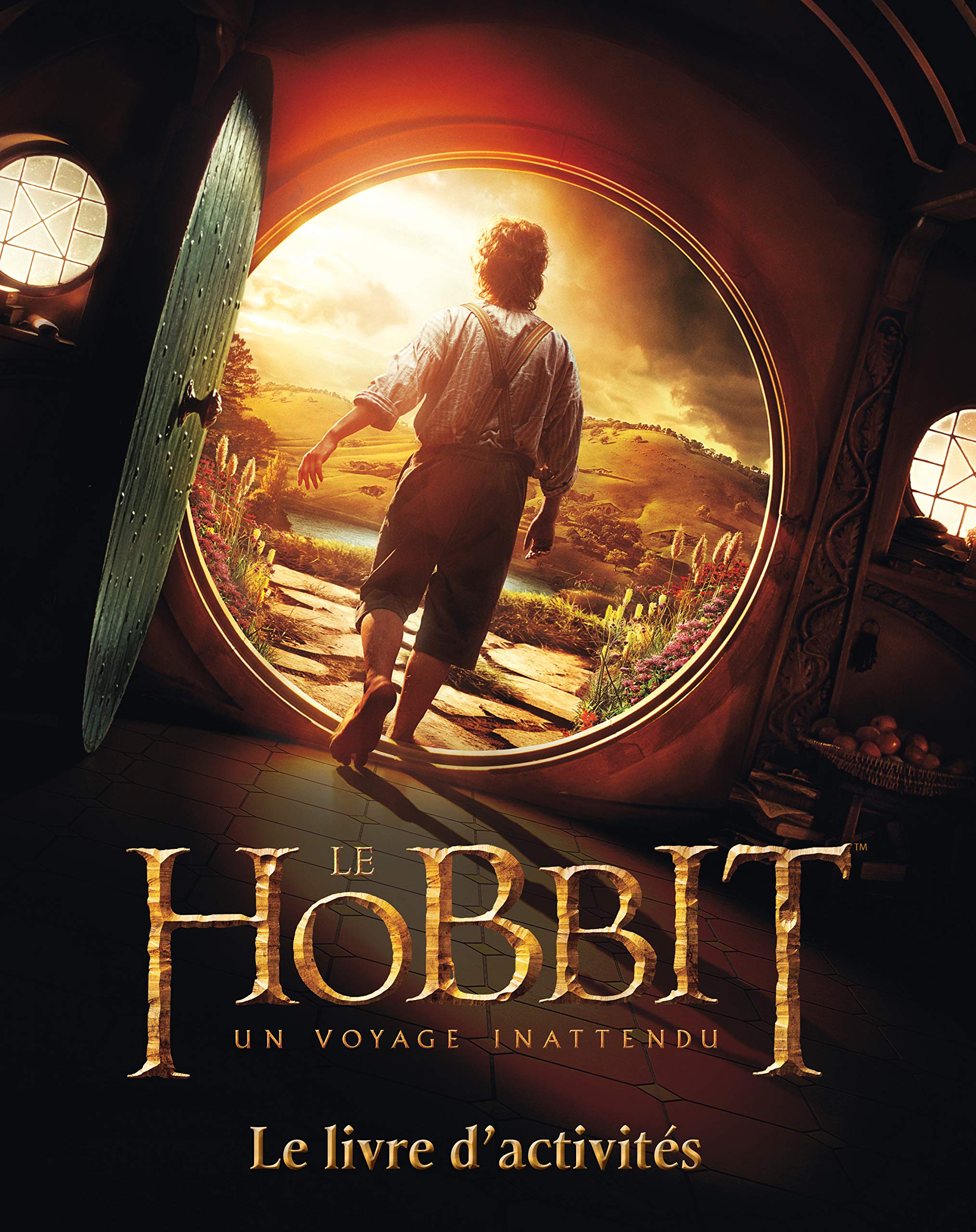 The Hobbit : un voyage inattendu: Le livre d'activités 9782732454504