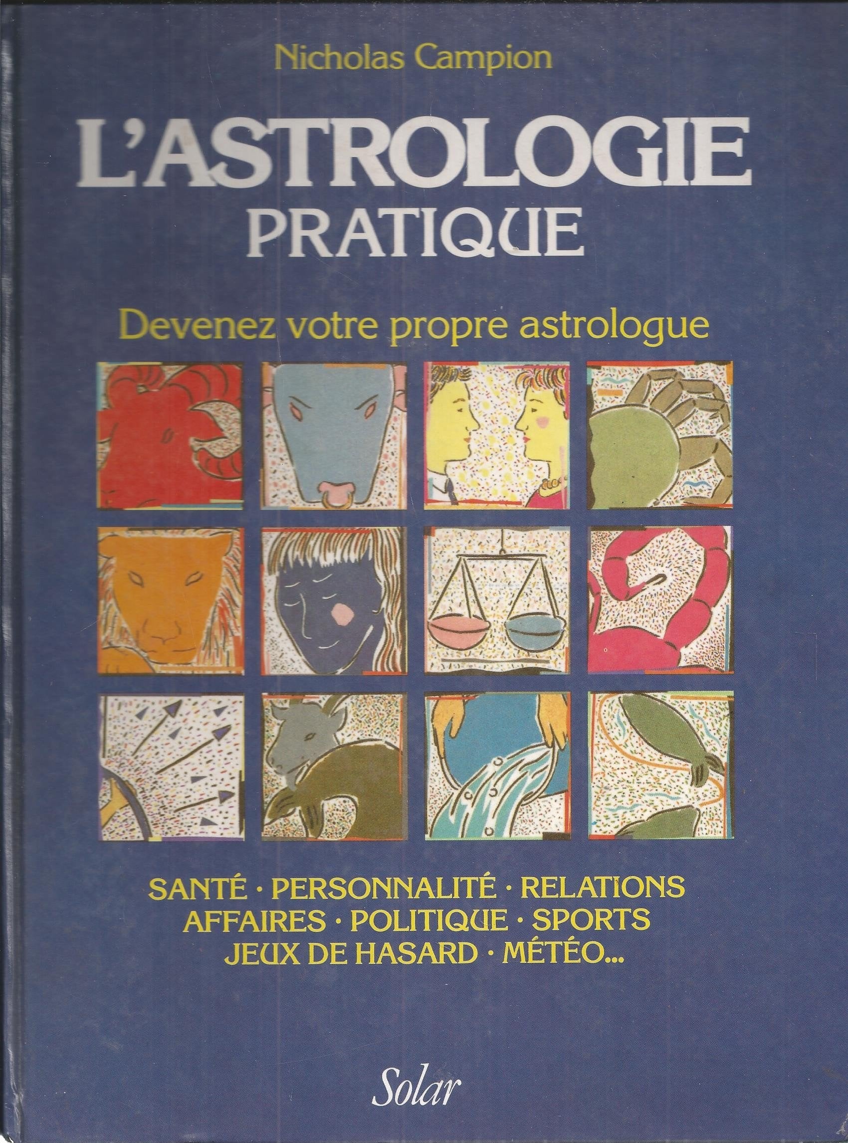 L'astrologie pratique 9782263011856
