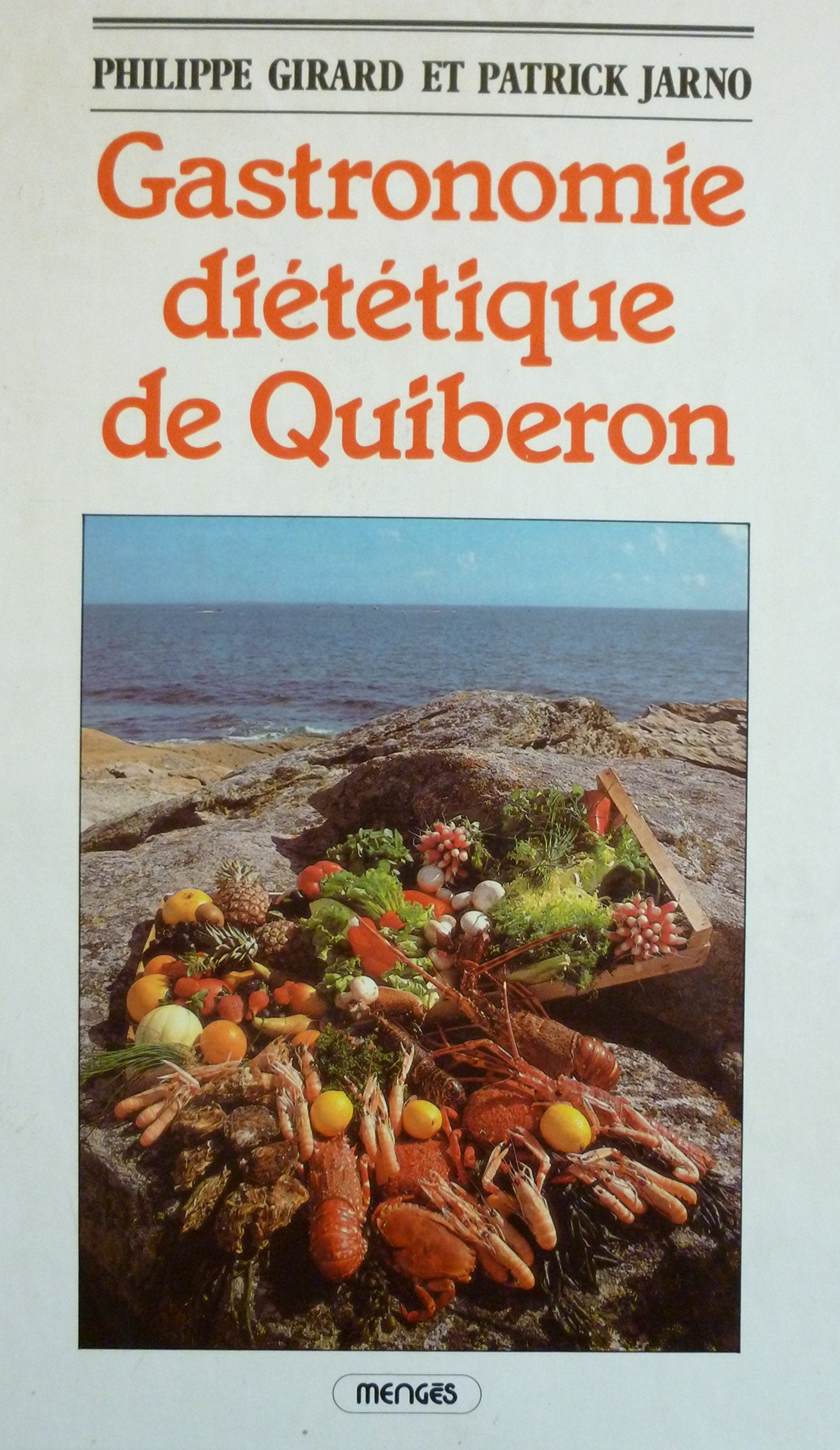 Gastronomie diététique de Quiberon 9782856202807