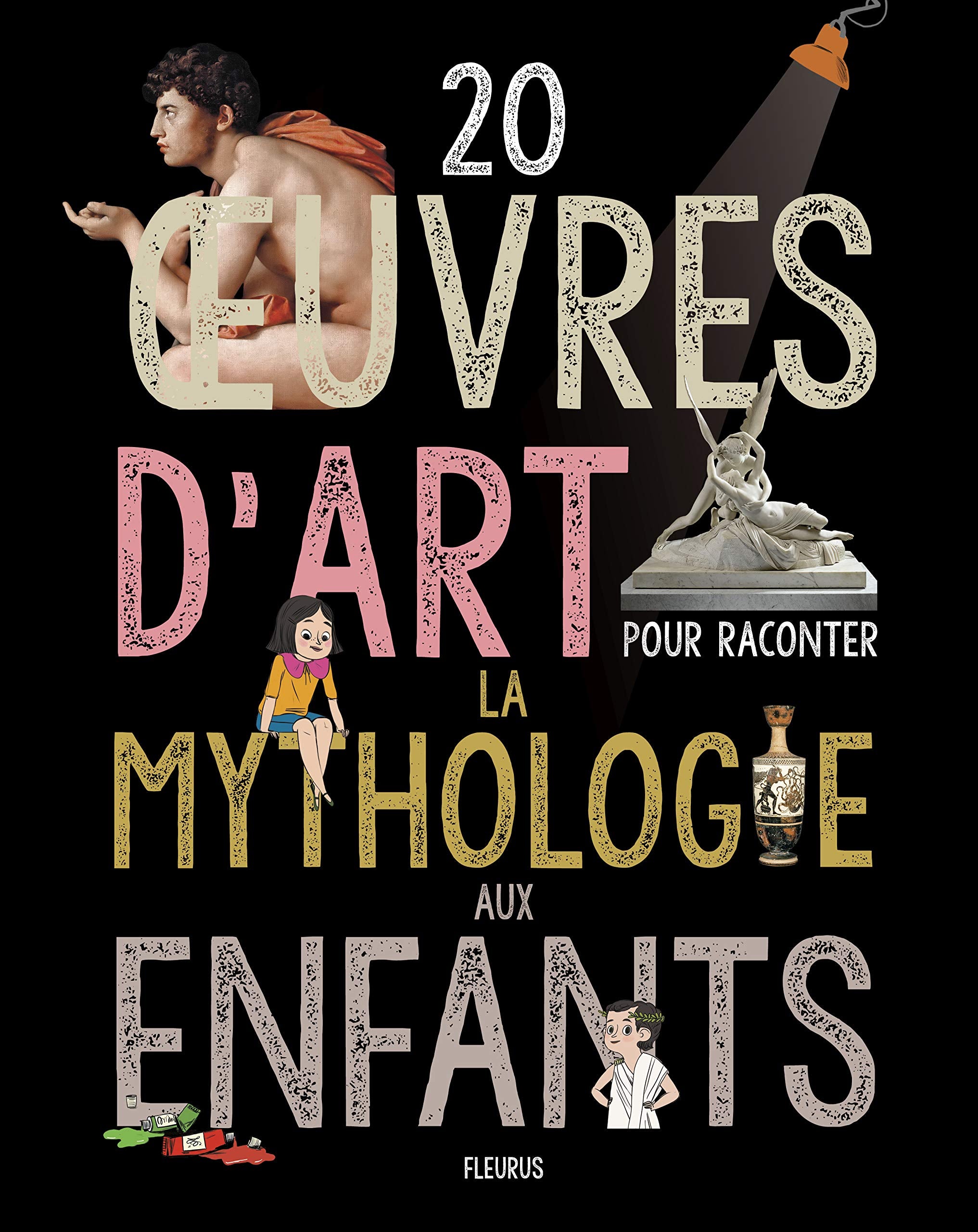 20 uvres d'art pour raconter la mythologie aux enfants 9782215133629