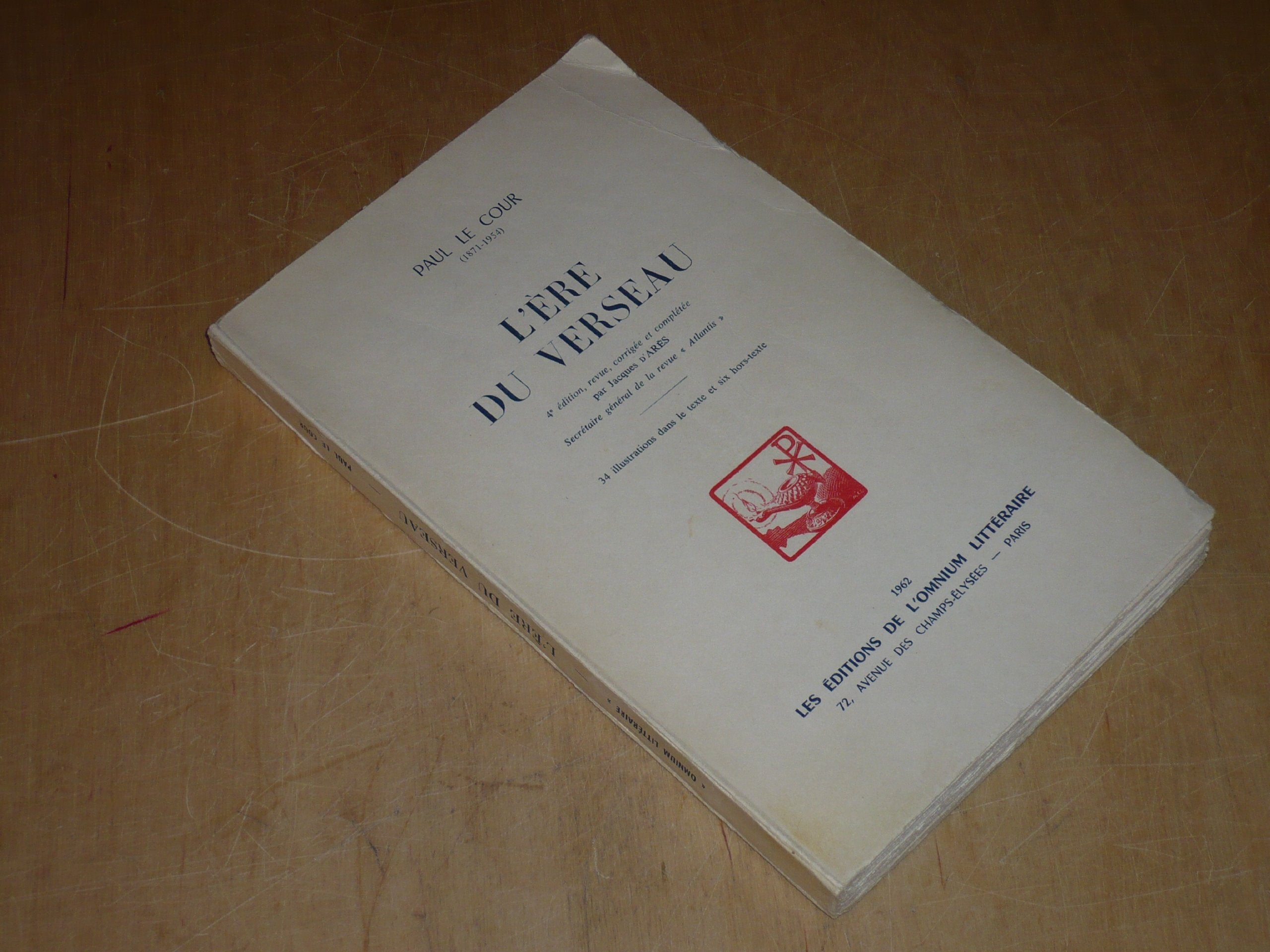 Paul Le Cour... L'Ére du Verseau : . 4e édition, revue... par Jacques d'Arès 