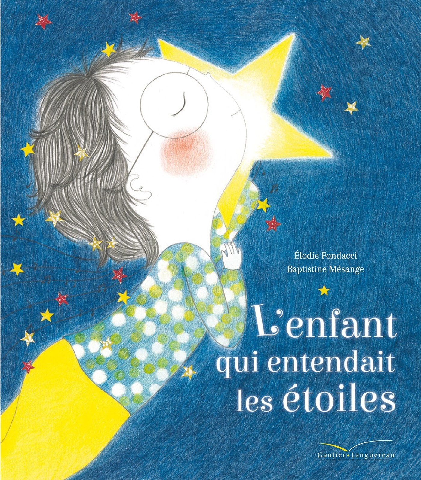 L'enfant qui entendait les étoiles 9782012385245